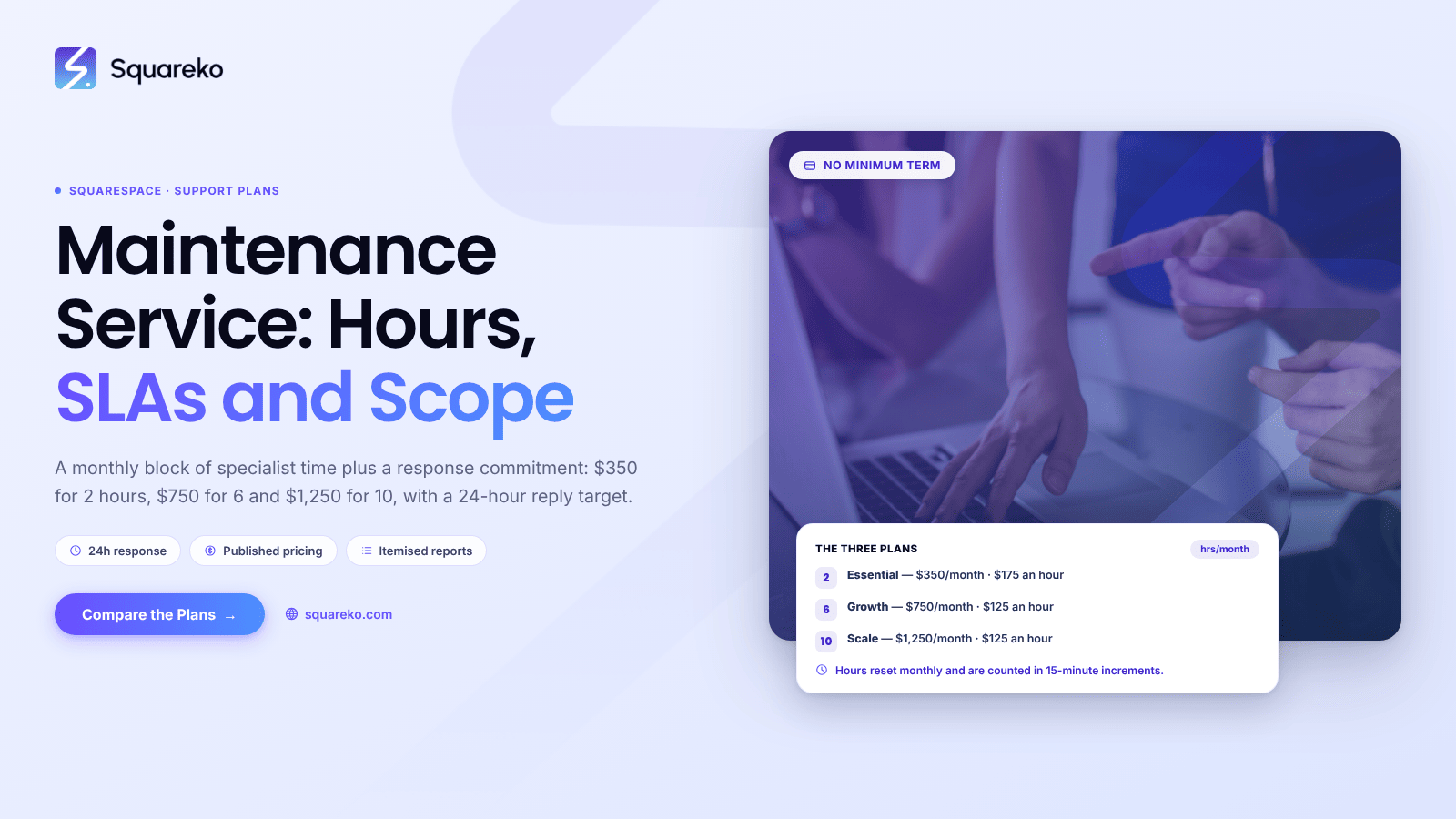 Squarespace Maintenance Service: SLAs, Hours and What's Covered