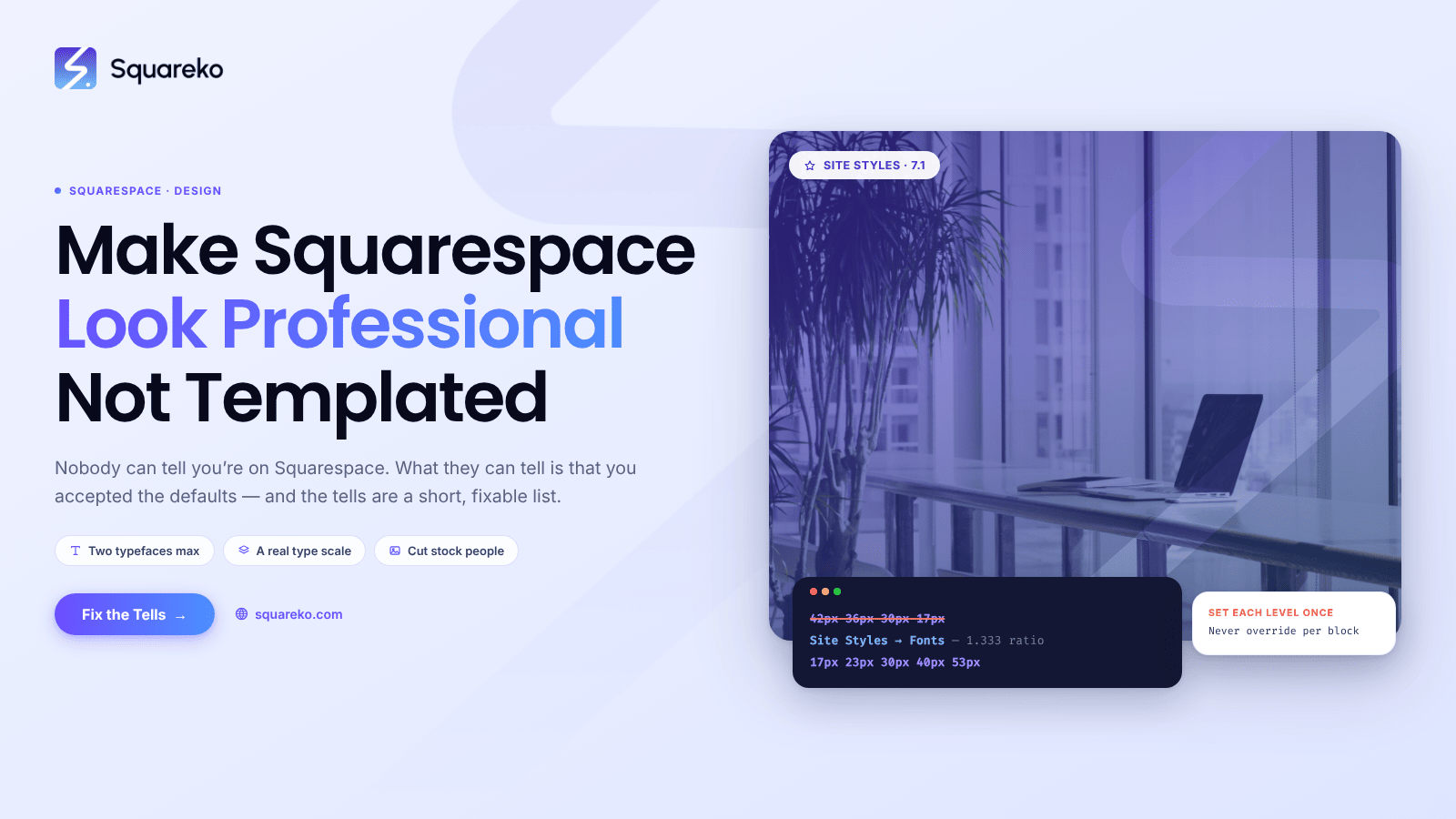 How to Make a Squarespace Site Look Professional (Not Templated)