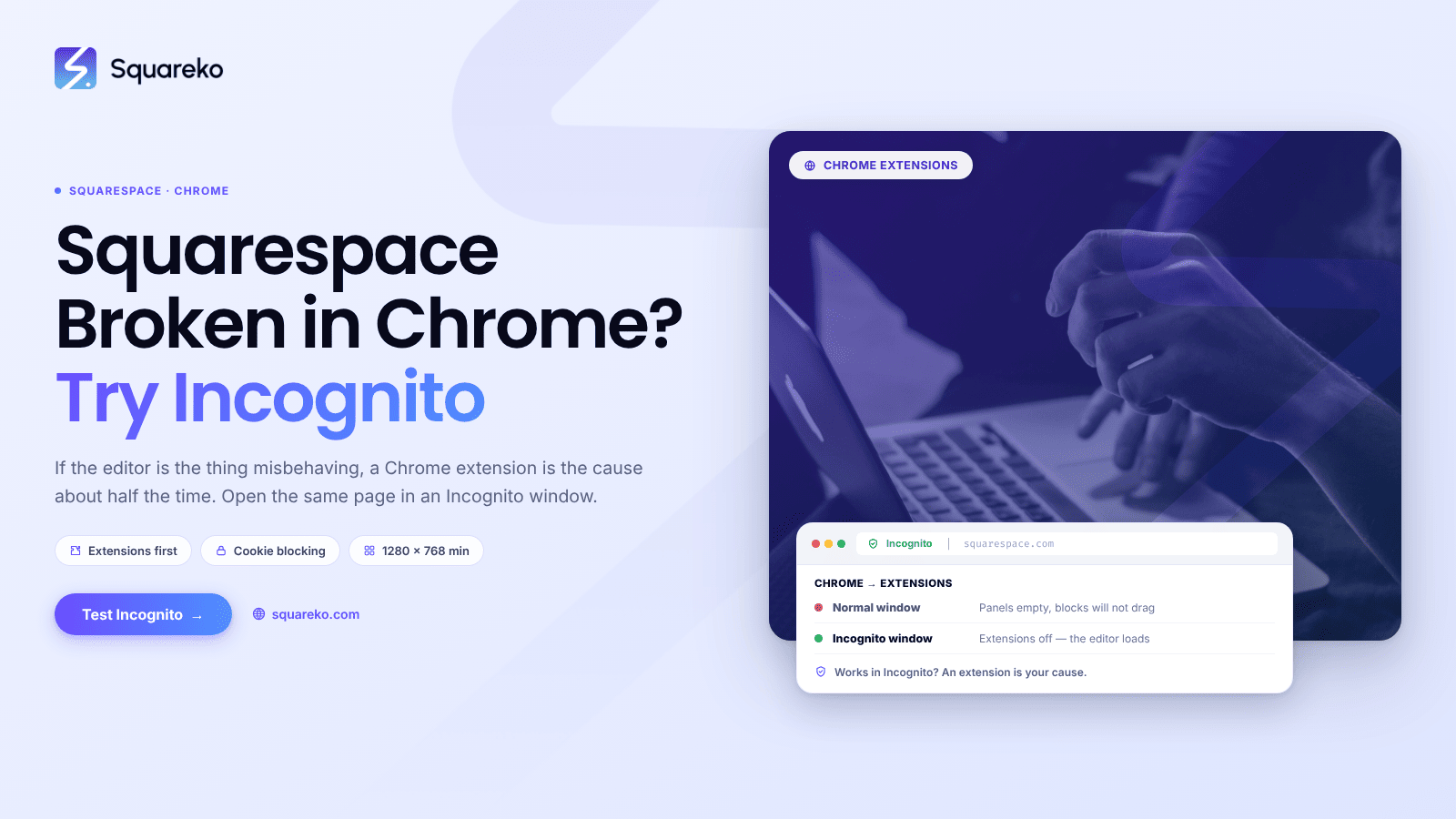 Squarespace Not Working in Chrome? Browser-Specific Fixes