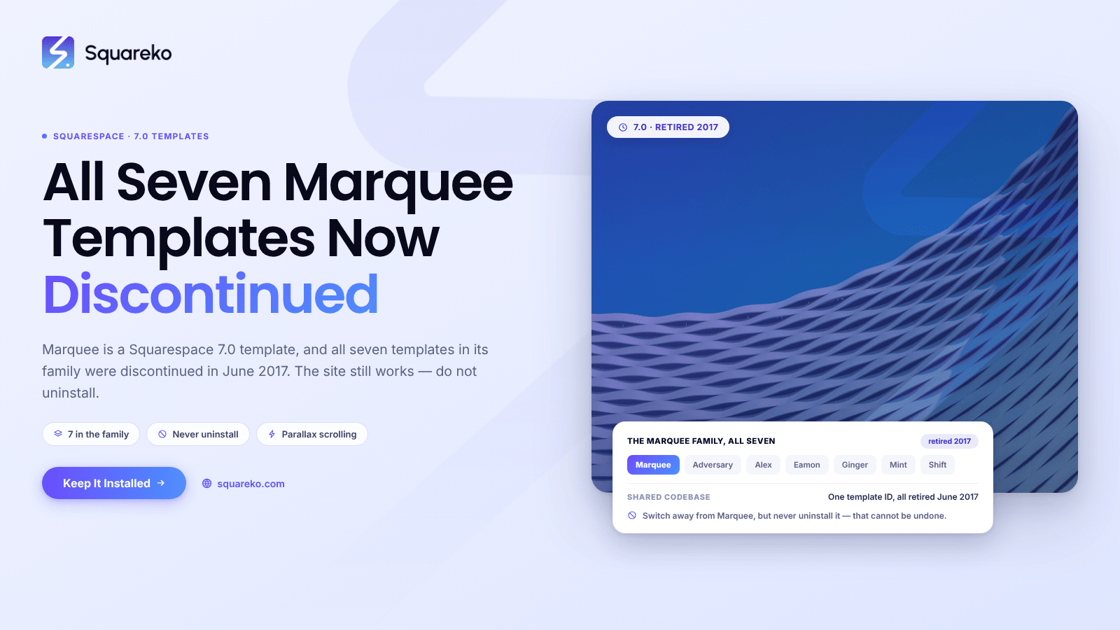 Squarespace Marquee Template: The Whole Family Is Discontinued