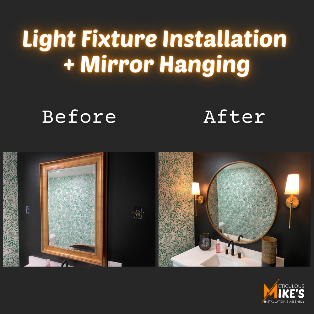 Light Fixture Installation  + Mirror Hanging.png