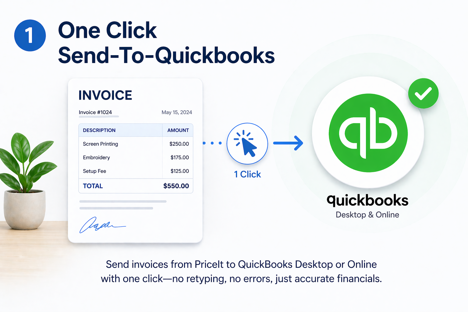 Send invoices from PriceIt to QuickBooks Desktop or Online with one-click accounting integration