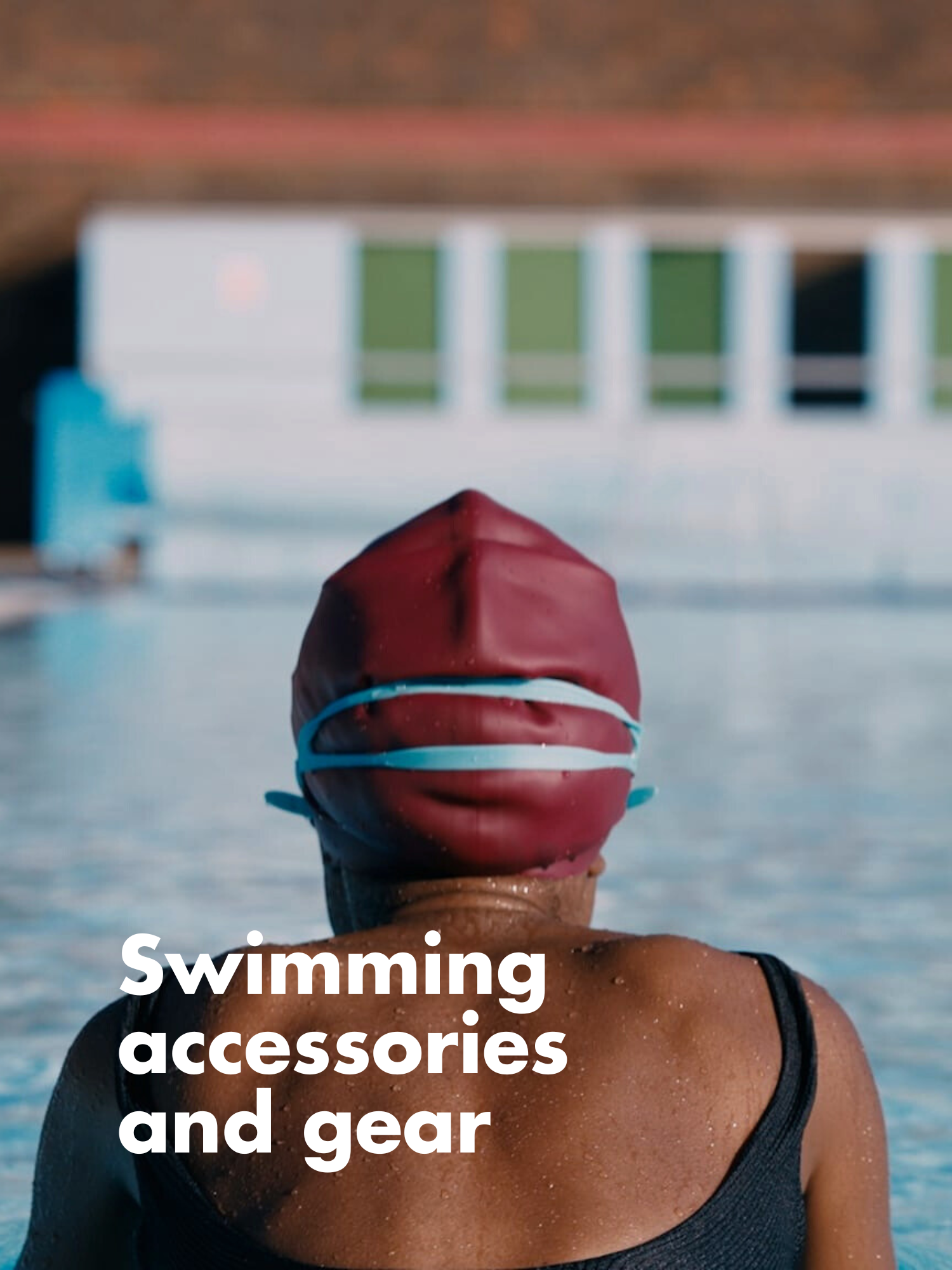 Swimming accessories for safety and comfort