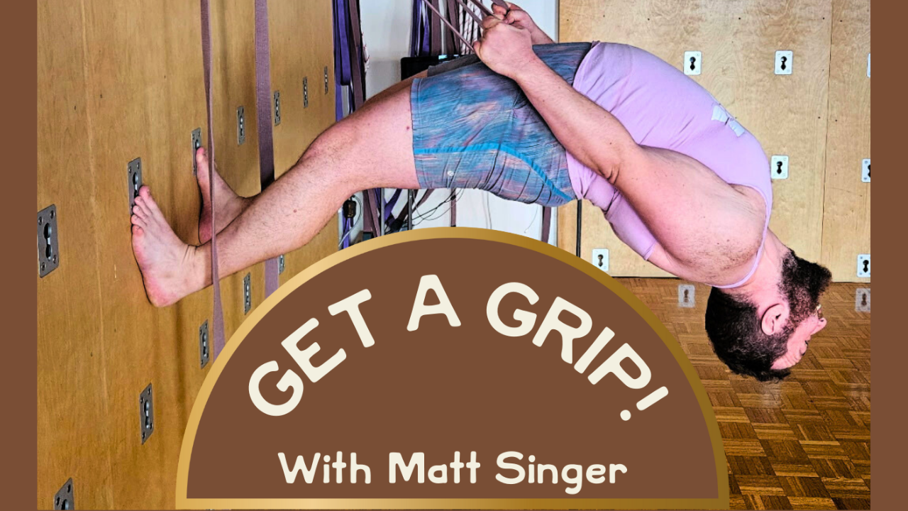 Get a Grip: with Matt Singer