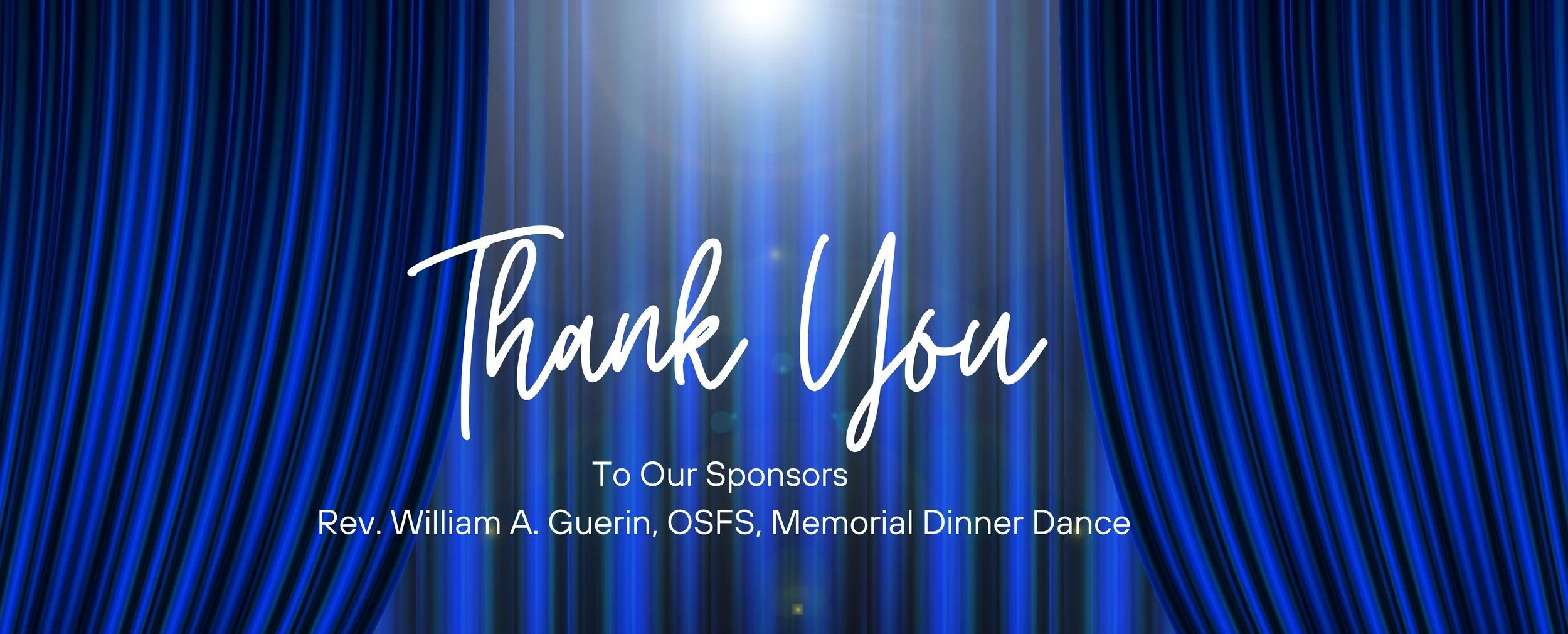 Thank You to Our Sponsors of the Fr. Guerin Memorial Dinner Dance