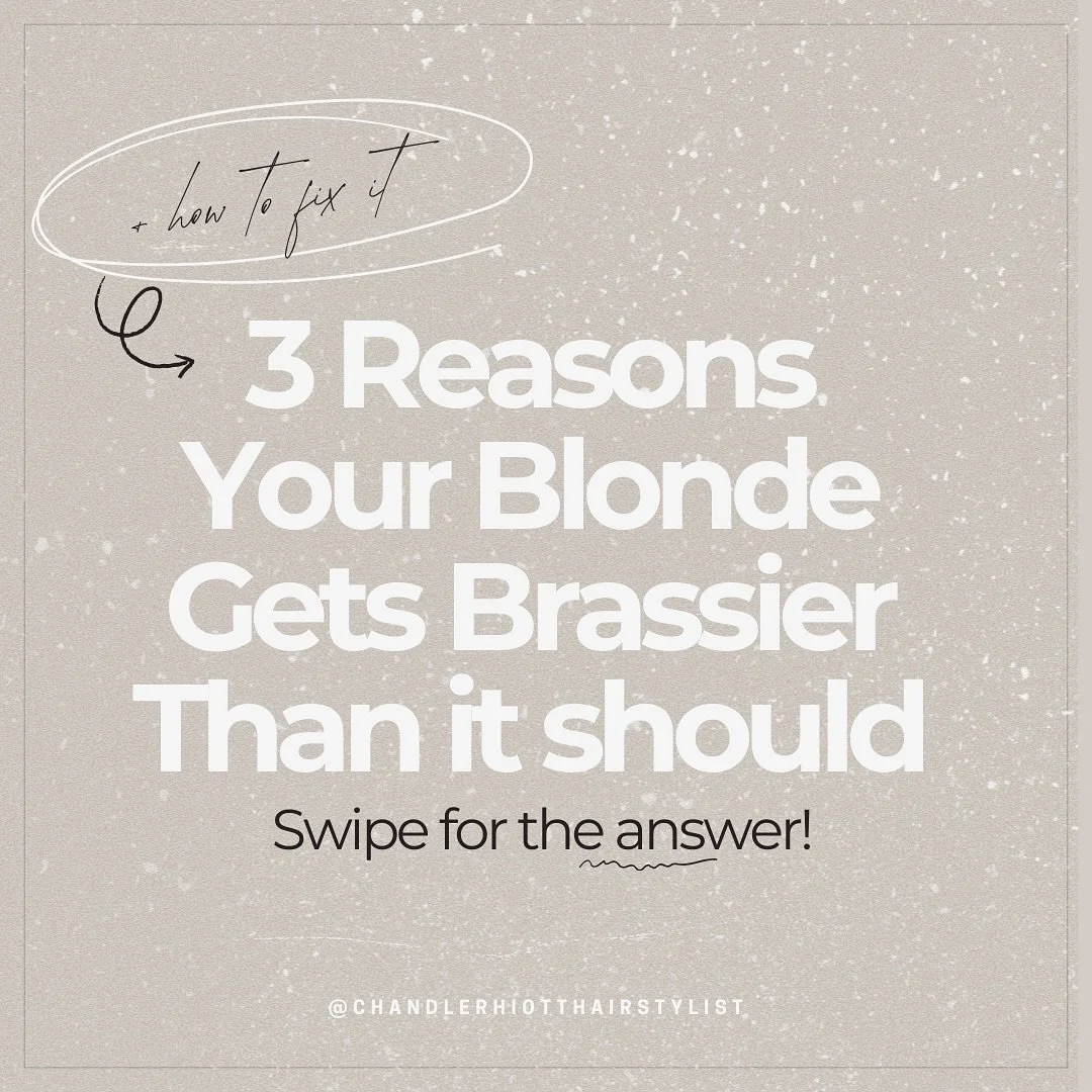 Nothing kills the blonde vibe faster than brassiness&mdash;but don&rsquo;t worry, it&rsquo;s fixable! ✨

If your blonde always turns warm too fast, here&rsquo;s what might be happening:
✔️ Washing too soon after your appointment
✔️ Skipping heat prot