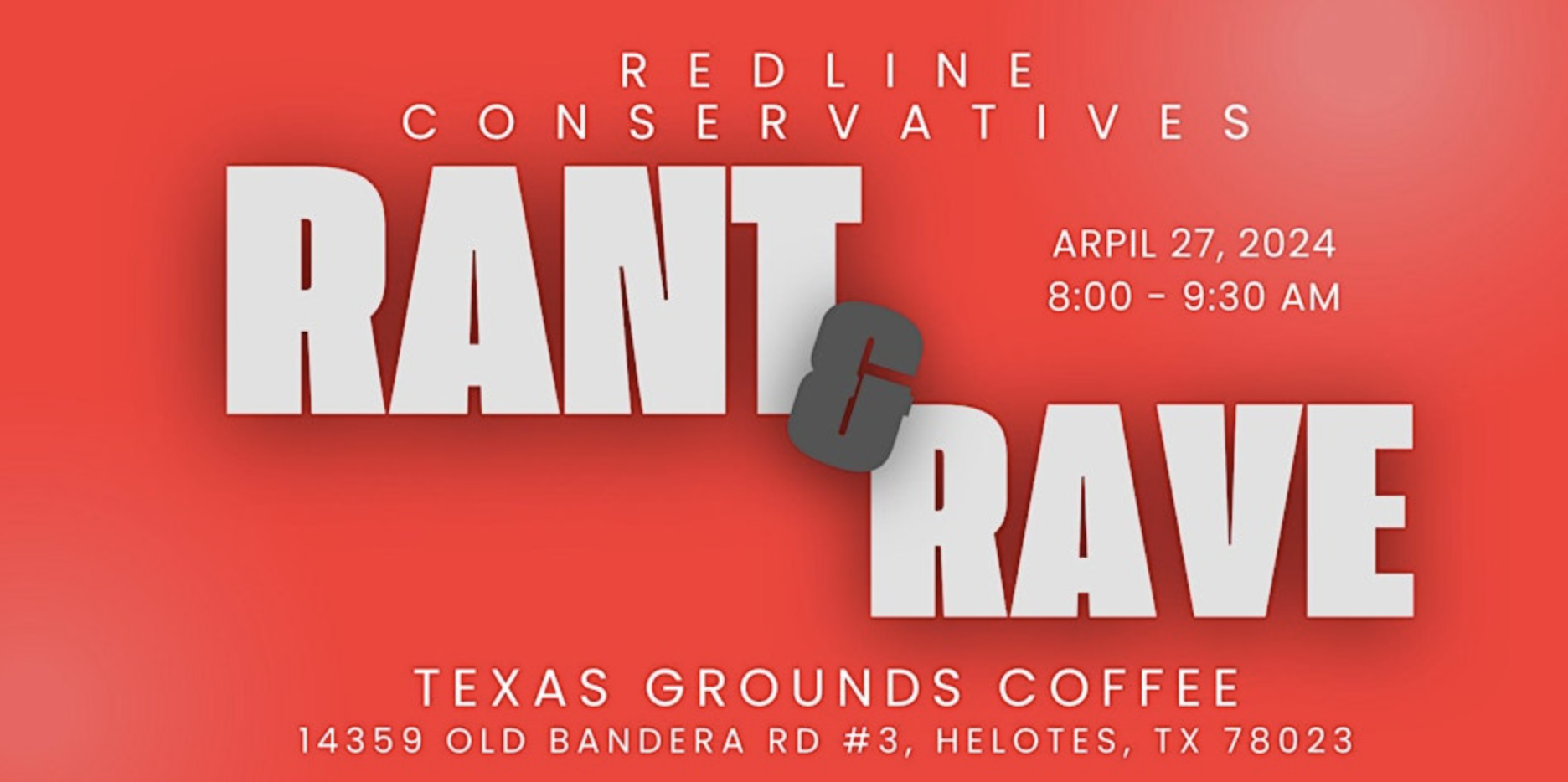 REDLine Conservatives Rant &amp; Rave