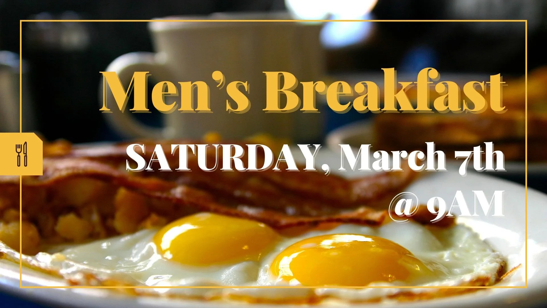 March Men’s Breakfast
