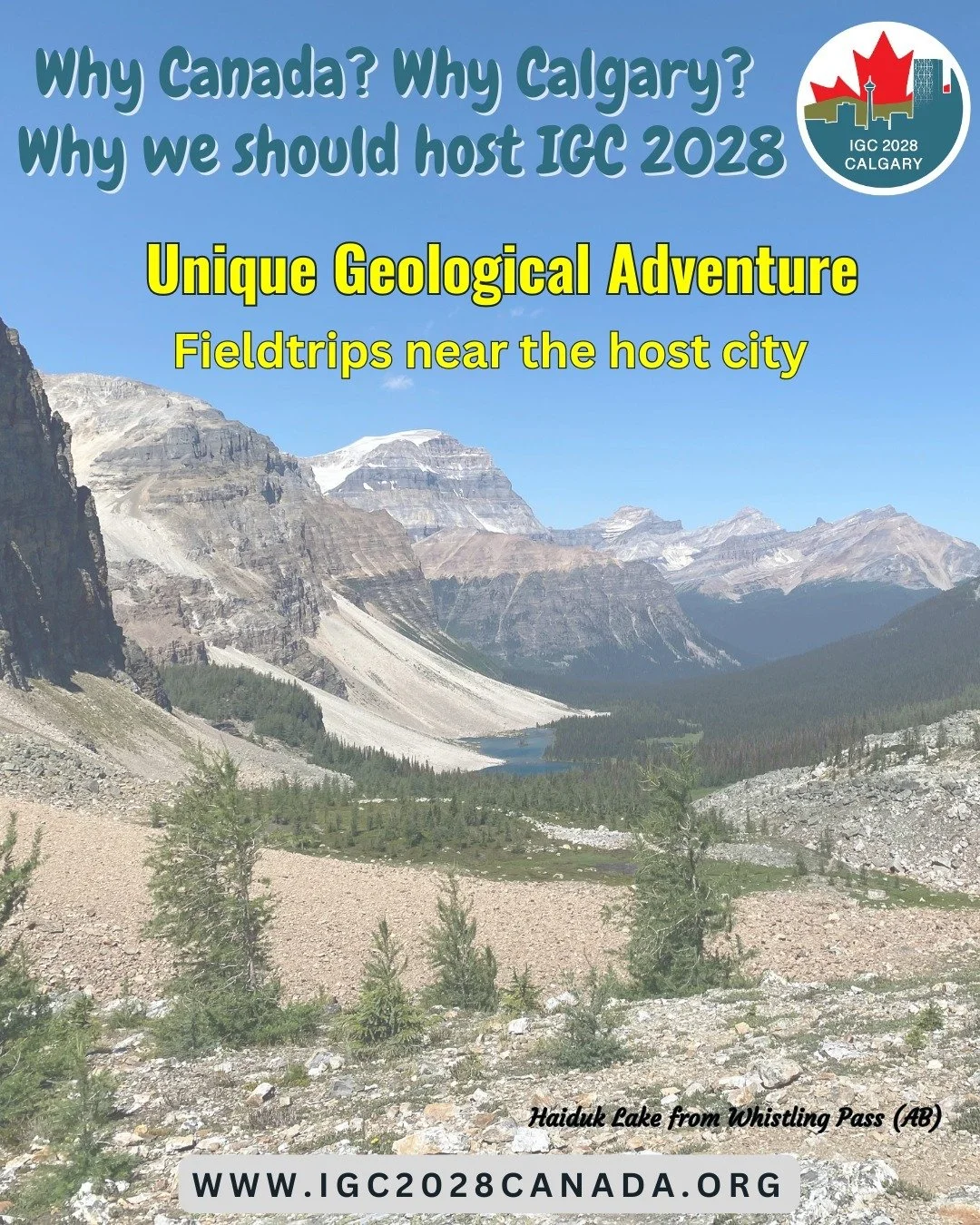 At the IGC2028 in Calgary, attendees will journey backwards through time to learn about the geology across of the Canadian Rockies, including famous sites such as Banff National Park, Canmore, Kananaskis, and Lake Louise. Potential field trips will b