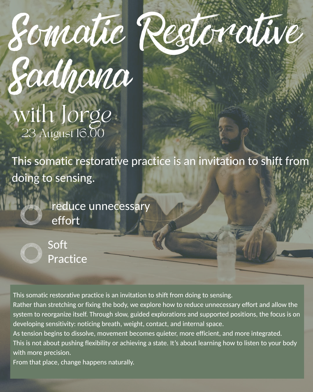 Somatic Restorative Sadhana - Workshop