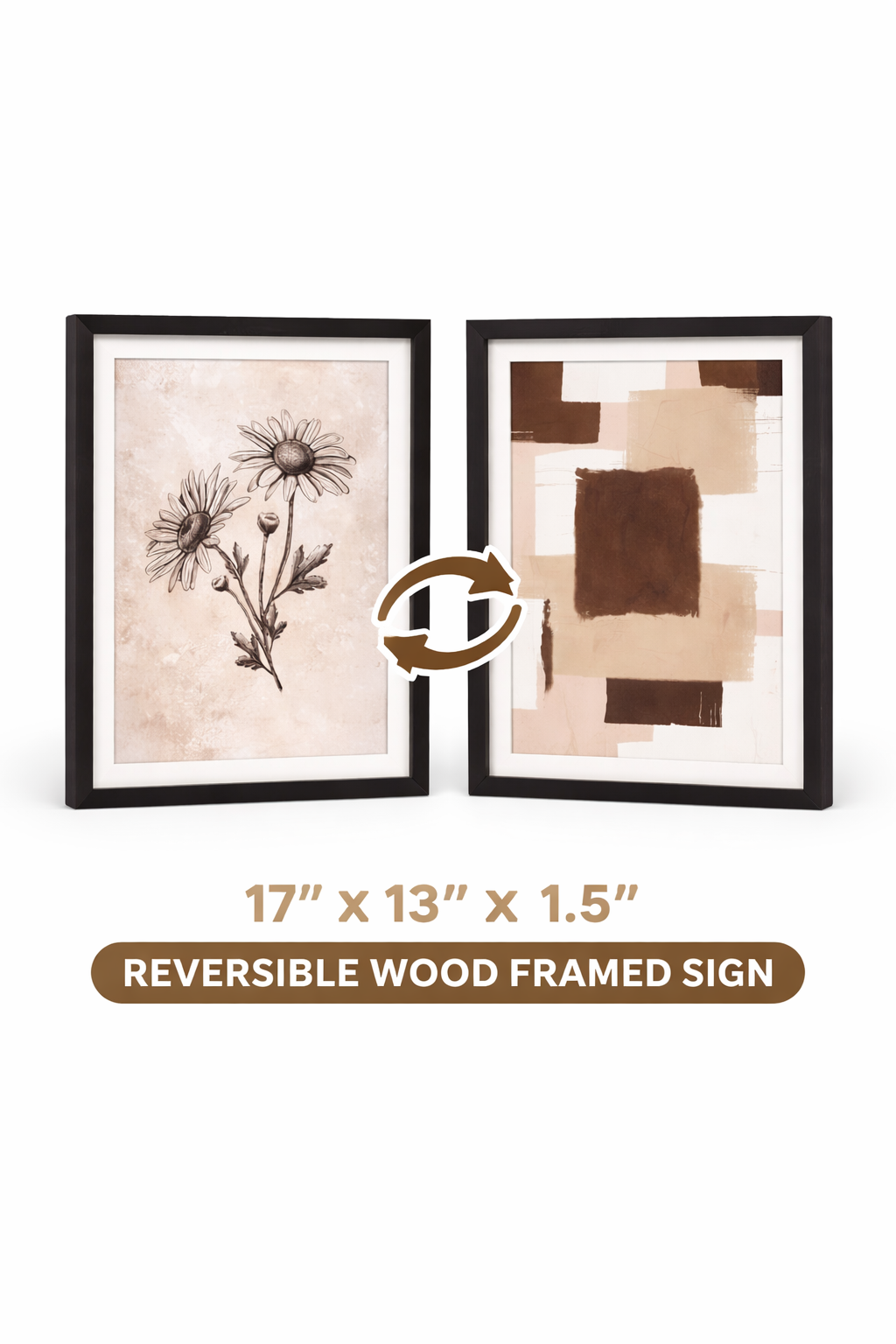Reversible Framed Wall Sign – Floral Sketch & Neutral Abstract (17" x 13")
