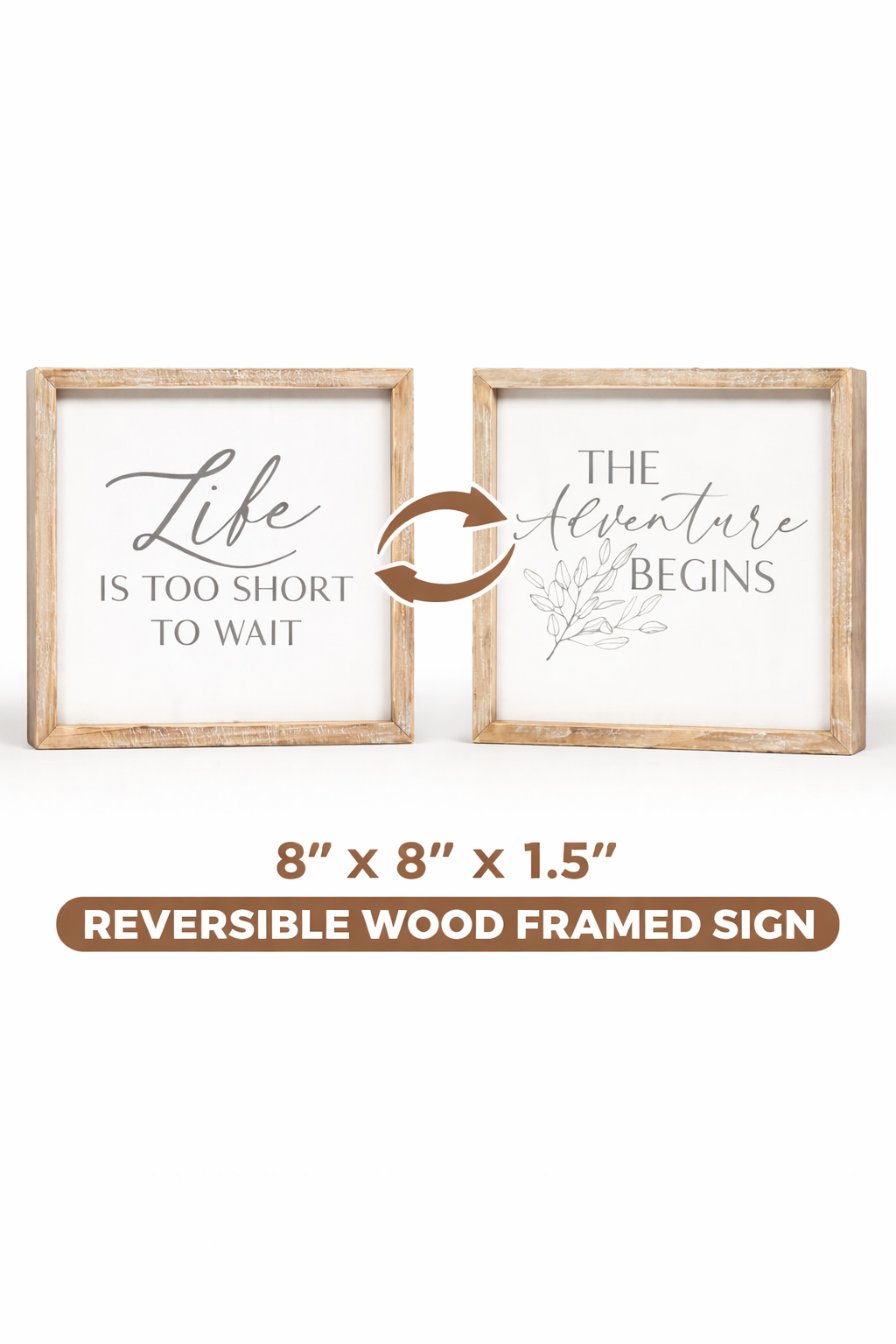 Reversible Wood Framed Quote Sign – “Life” & “Adventure” (8" x 8")