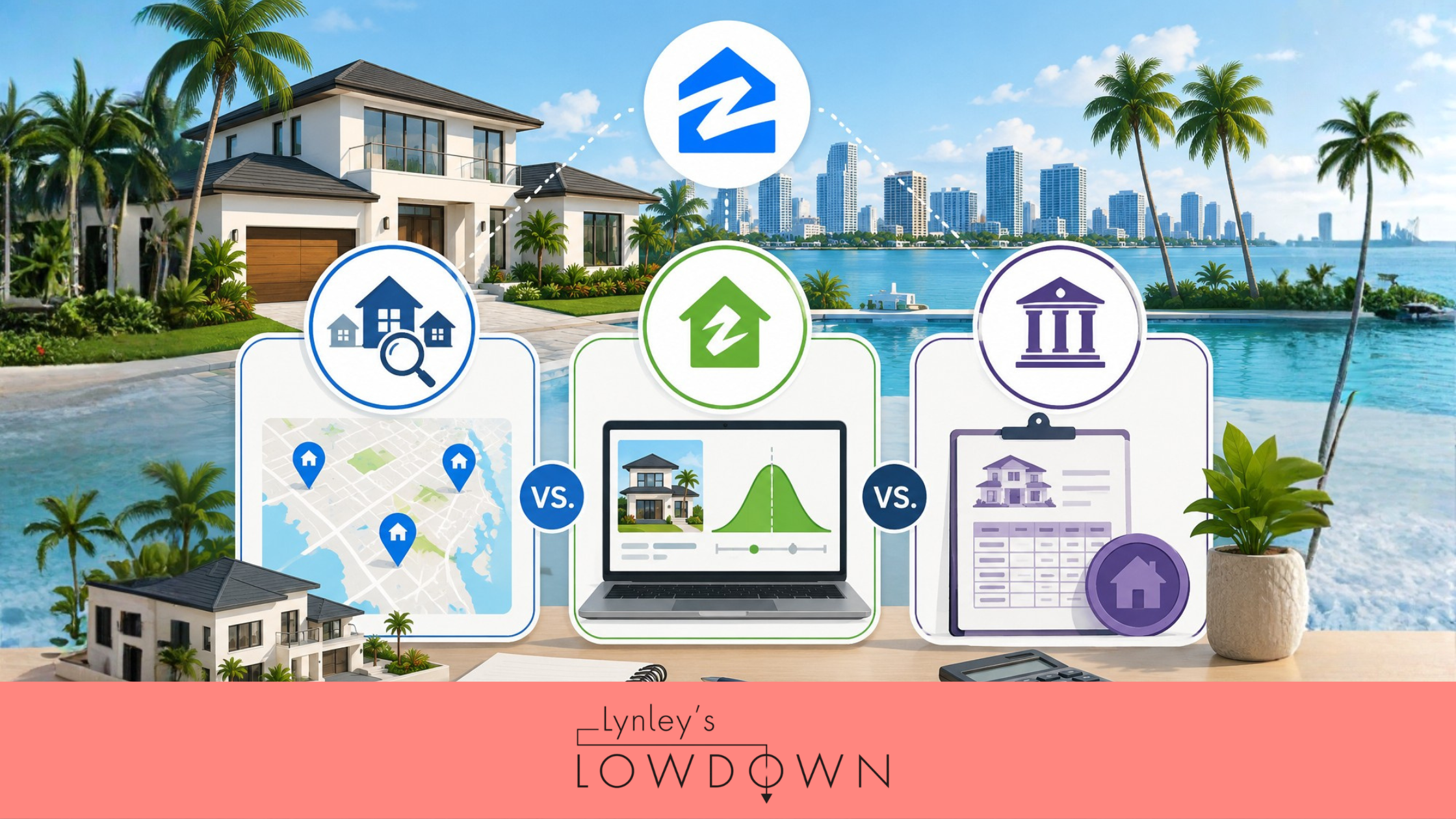 How to Price Your Miami Home: CMA vs. Zestimate vs. Assessed Value