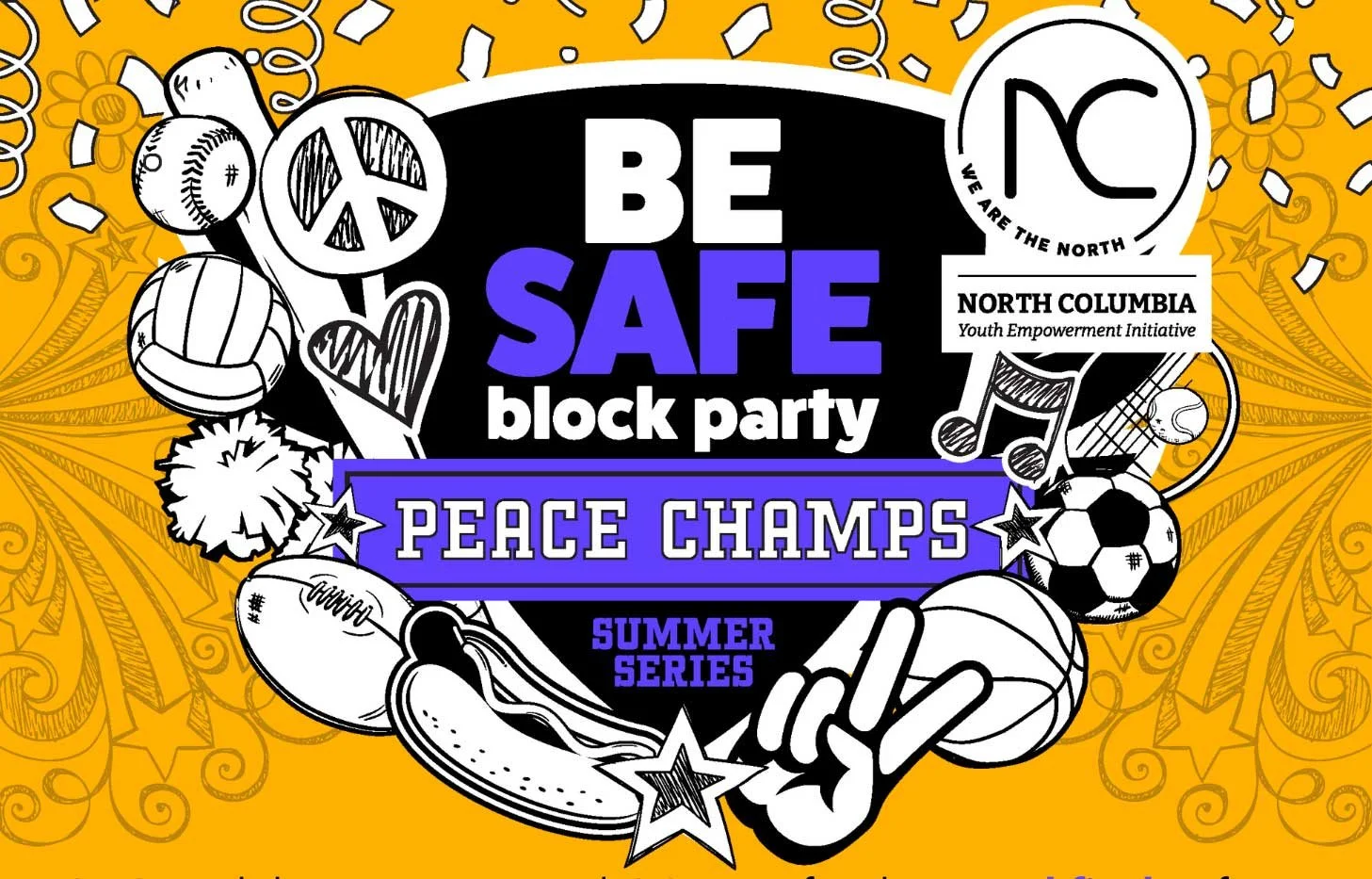 North Columbia Youth Empowerment Initiative announces grand finale of 2024 "Be Safe Block Party" Summer Series