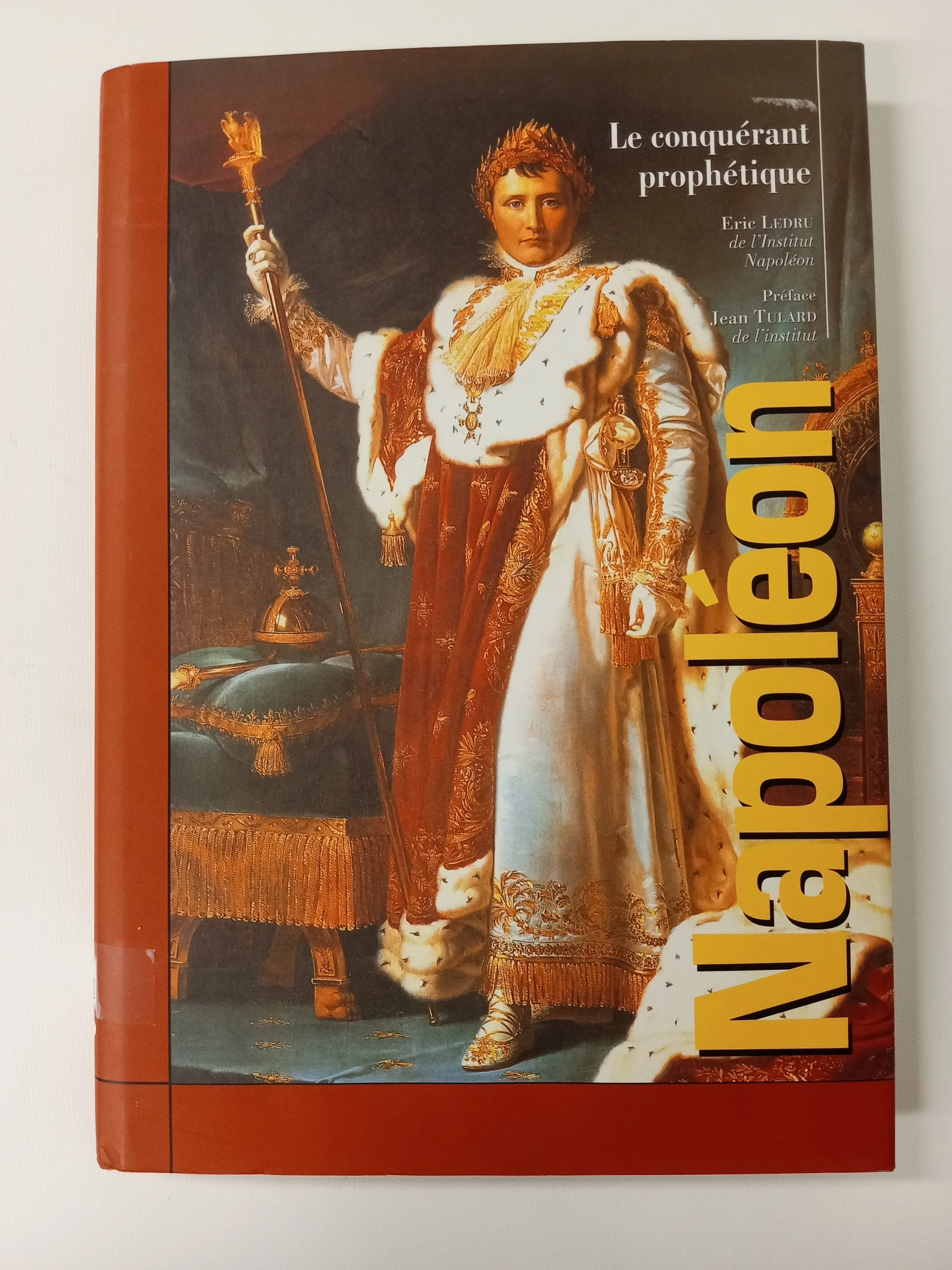 Napoléon - Le conquérant prophétique, Eric Ledru, Éditions Vilo, 125 p.