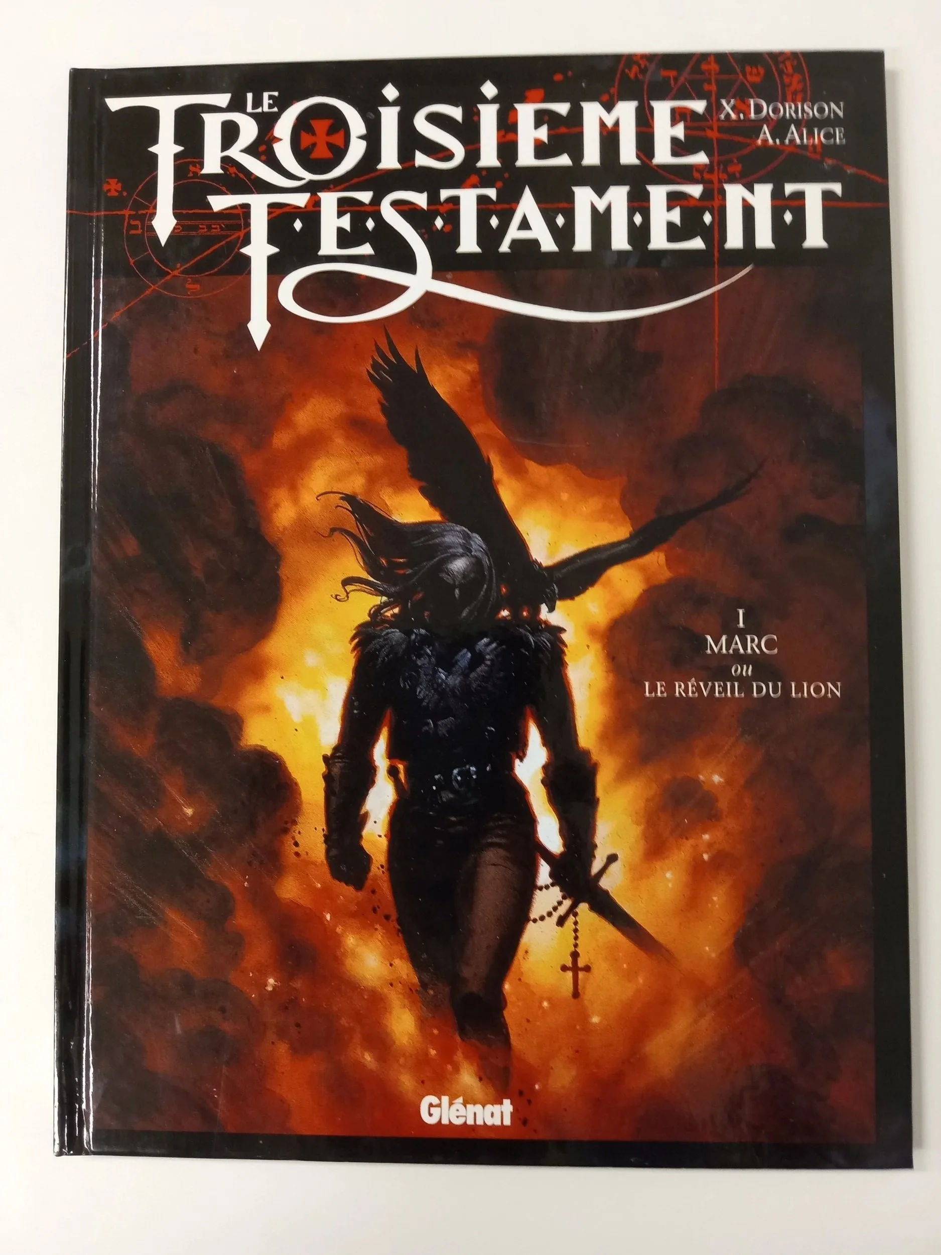 Le troisième testament - I. MARC ou Le réveil du lion, X. Dorison et A. Alice, Éditions Glénat, 48 p.