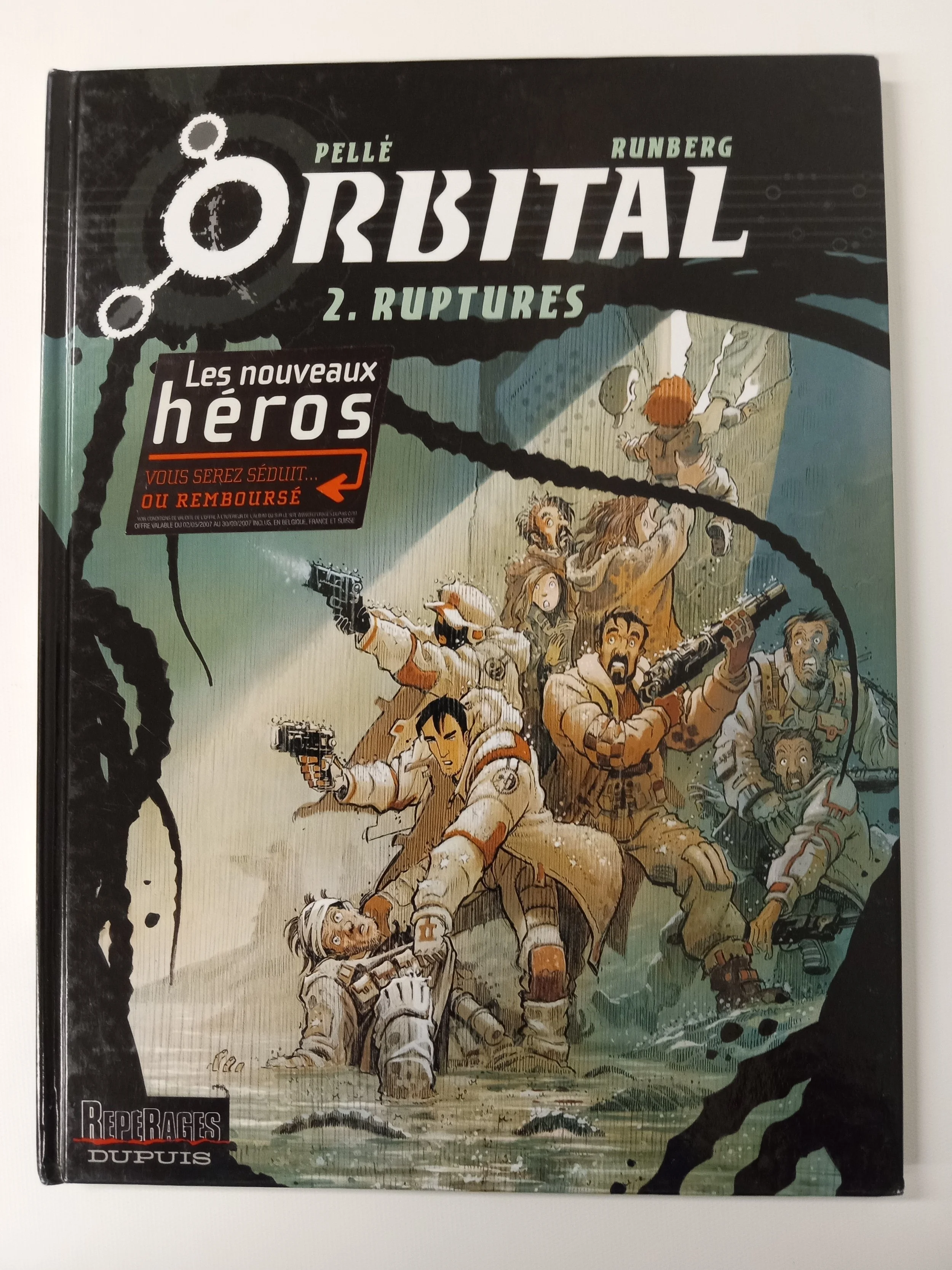 Orbital, 2. Ruptures, Pellé et Runberg, Éditions Repérages Dupuis, 56 p.