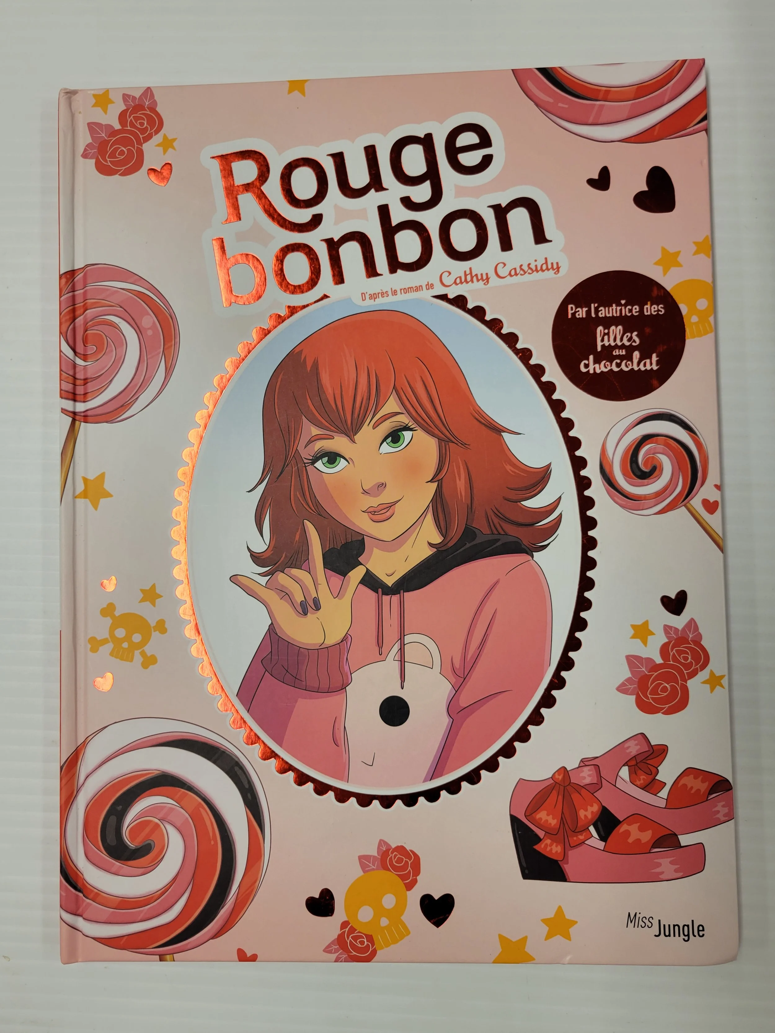 Rouge bonbon, Cathy Cassidy