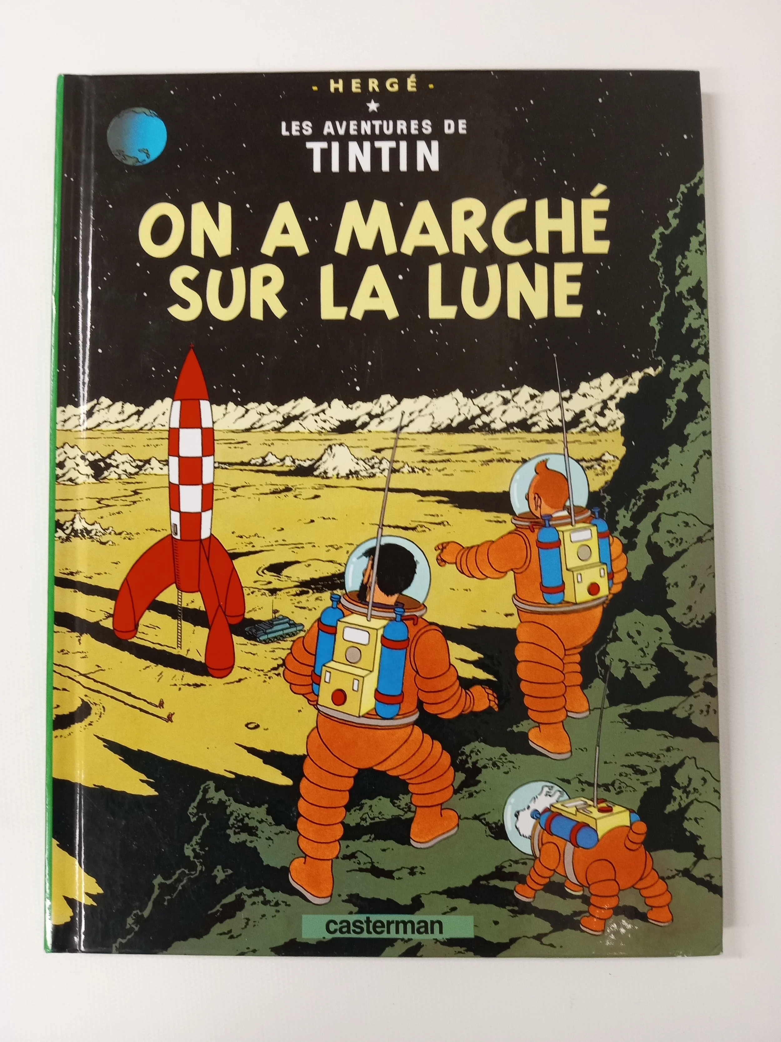 On a marché sur la lune (petit format 17 x 22 cm) - Les aventures de tintin, Hergé, Éditions Casterman, 62 p.