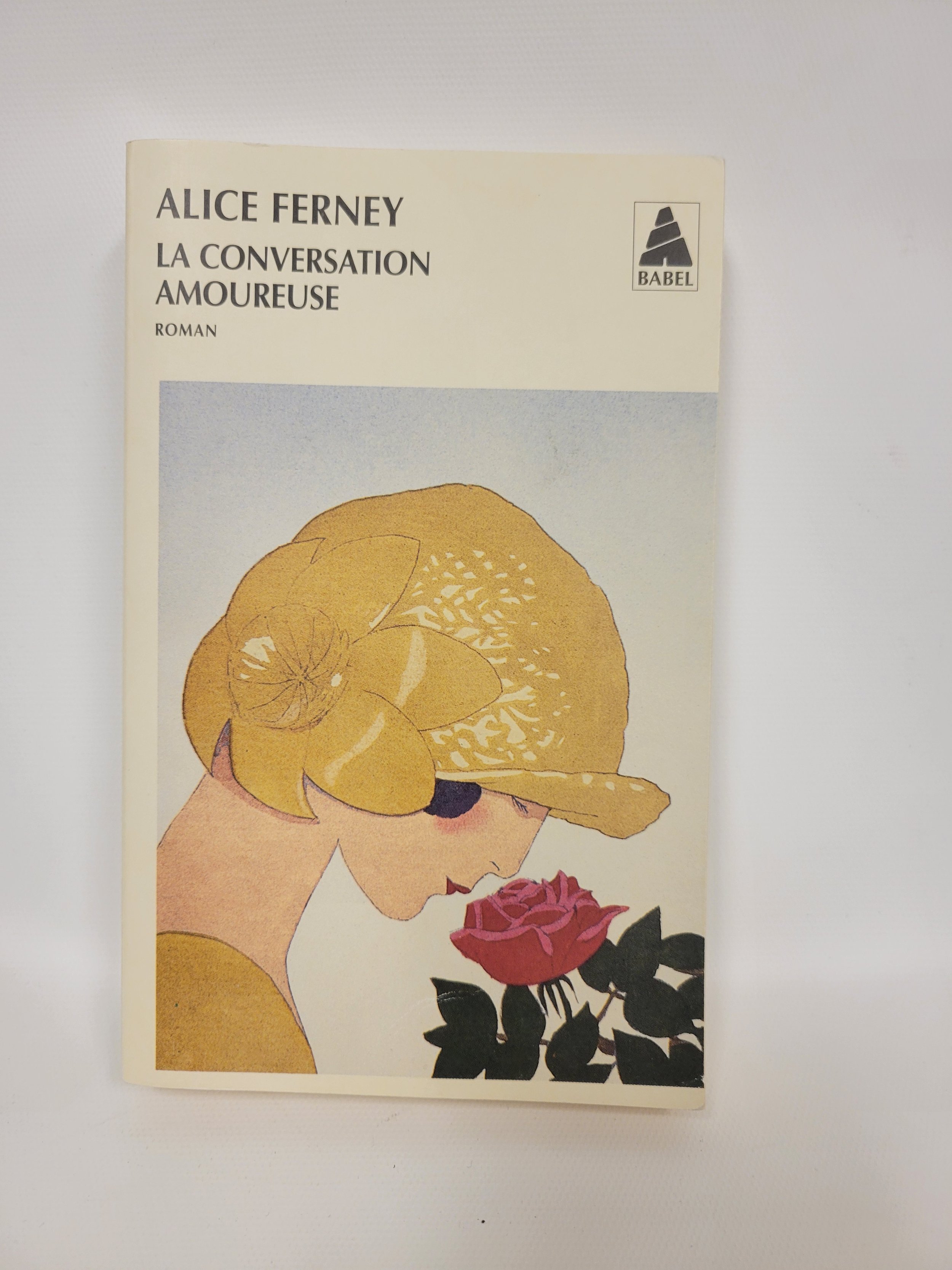 La conversation amoureuse - Alice Ferney