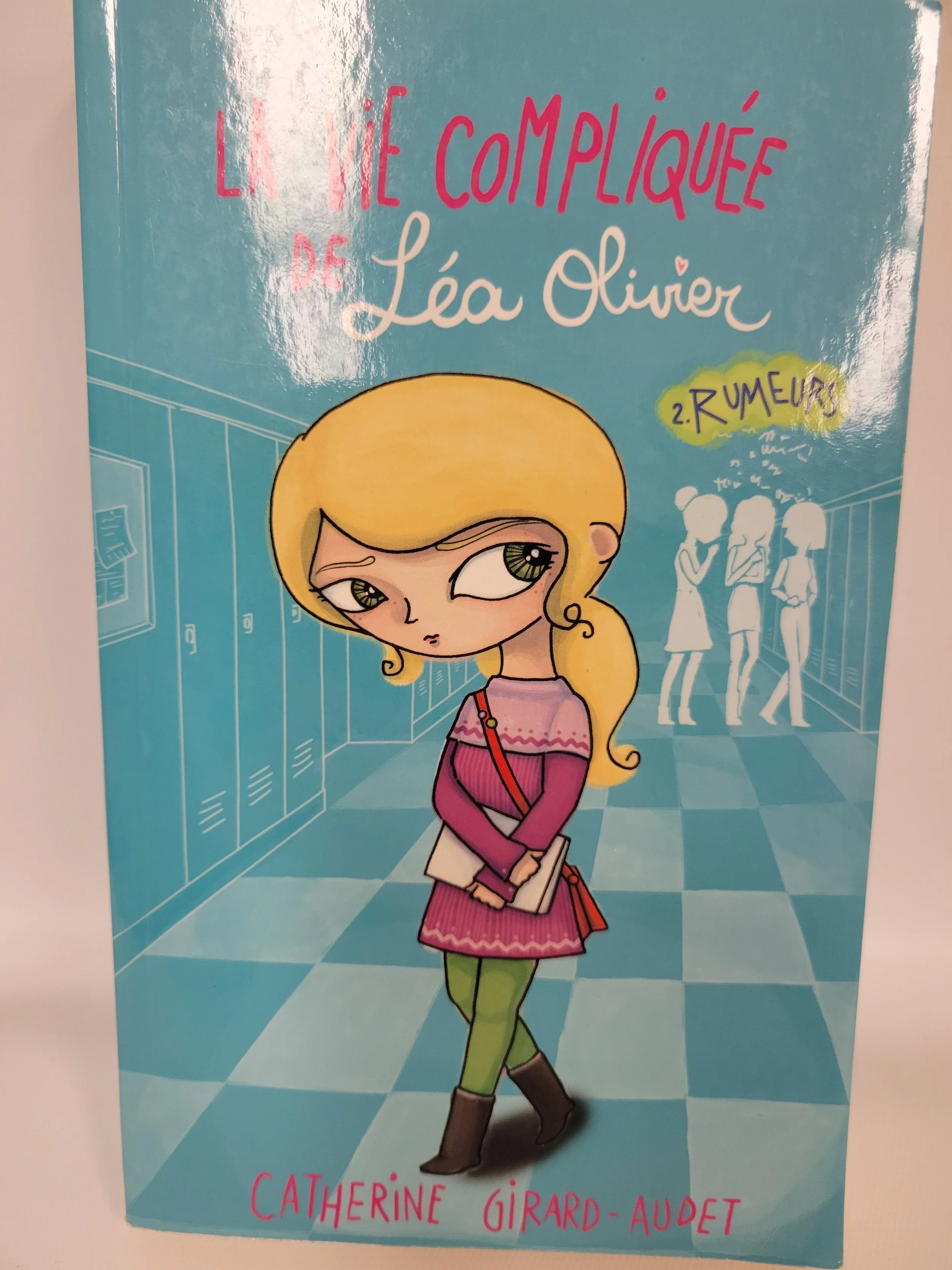 la vie compliquée de léa olivier, catherine girard-audet