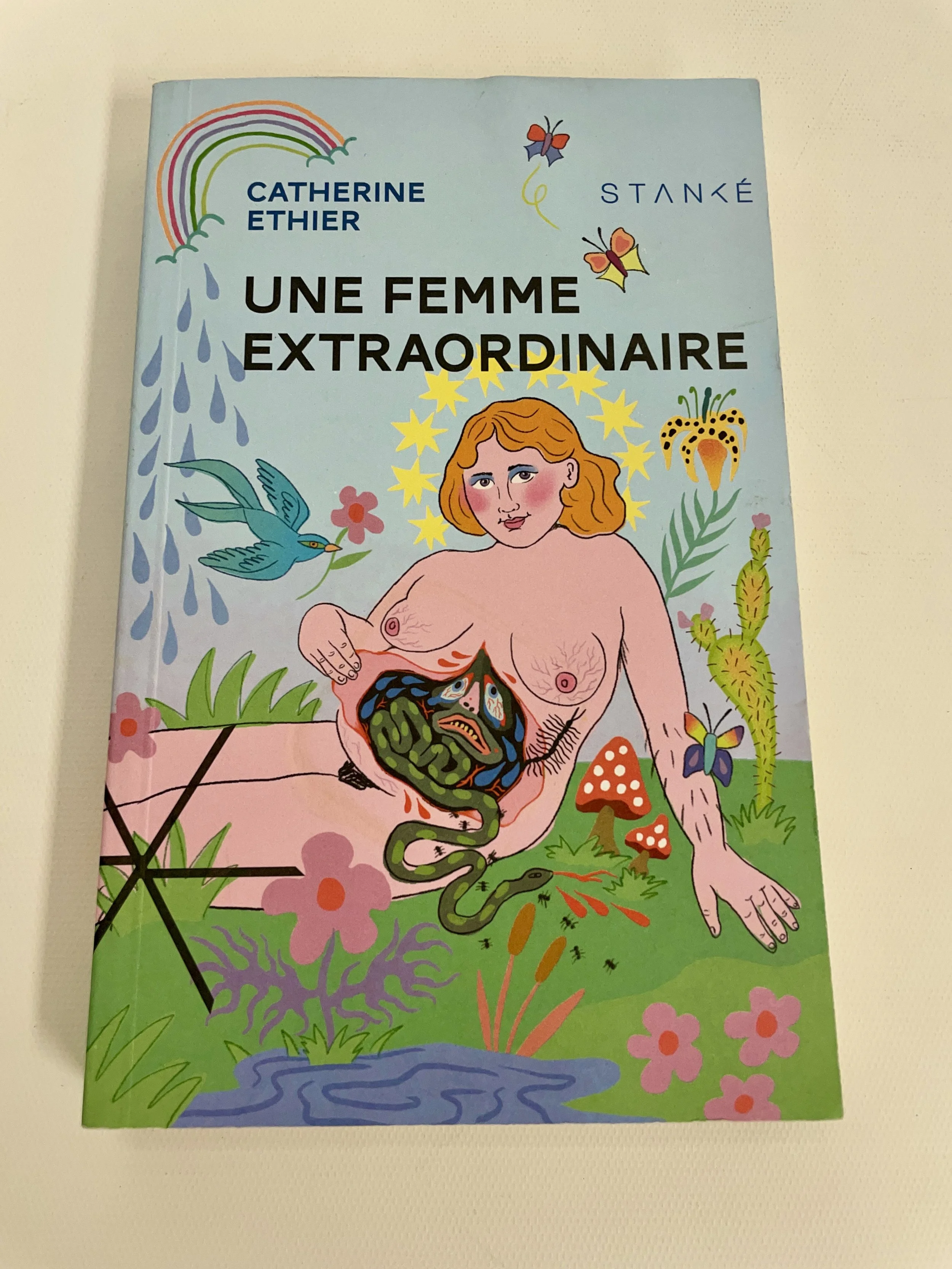 Catherine Éthier, « Une femme extraordinaire », Stanké, 303 pages.