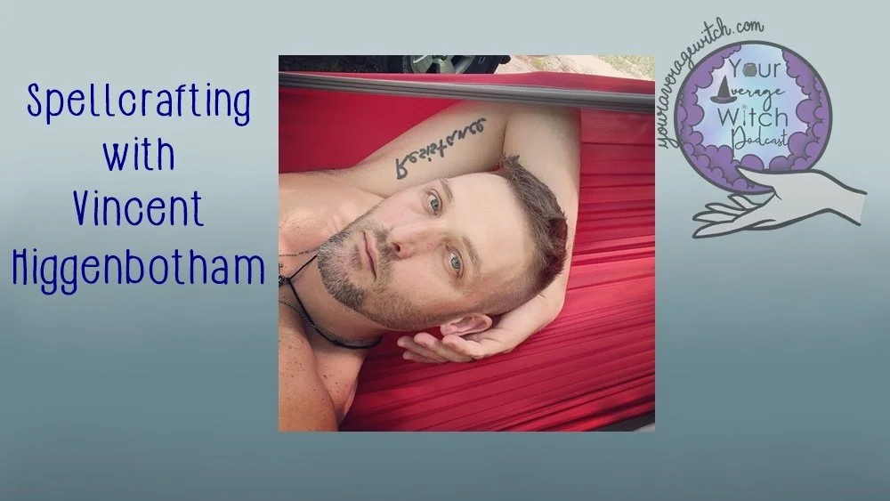 Spellcrafting with Vincent Higgenbotham