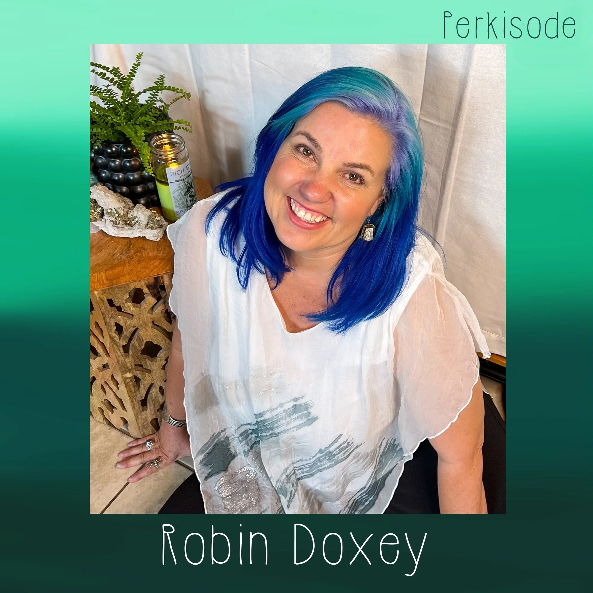 Robin Doxey Perk