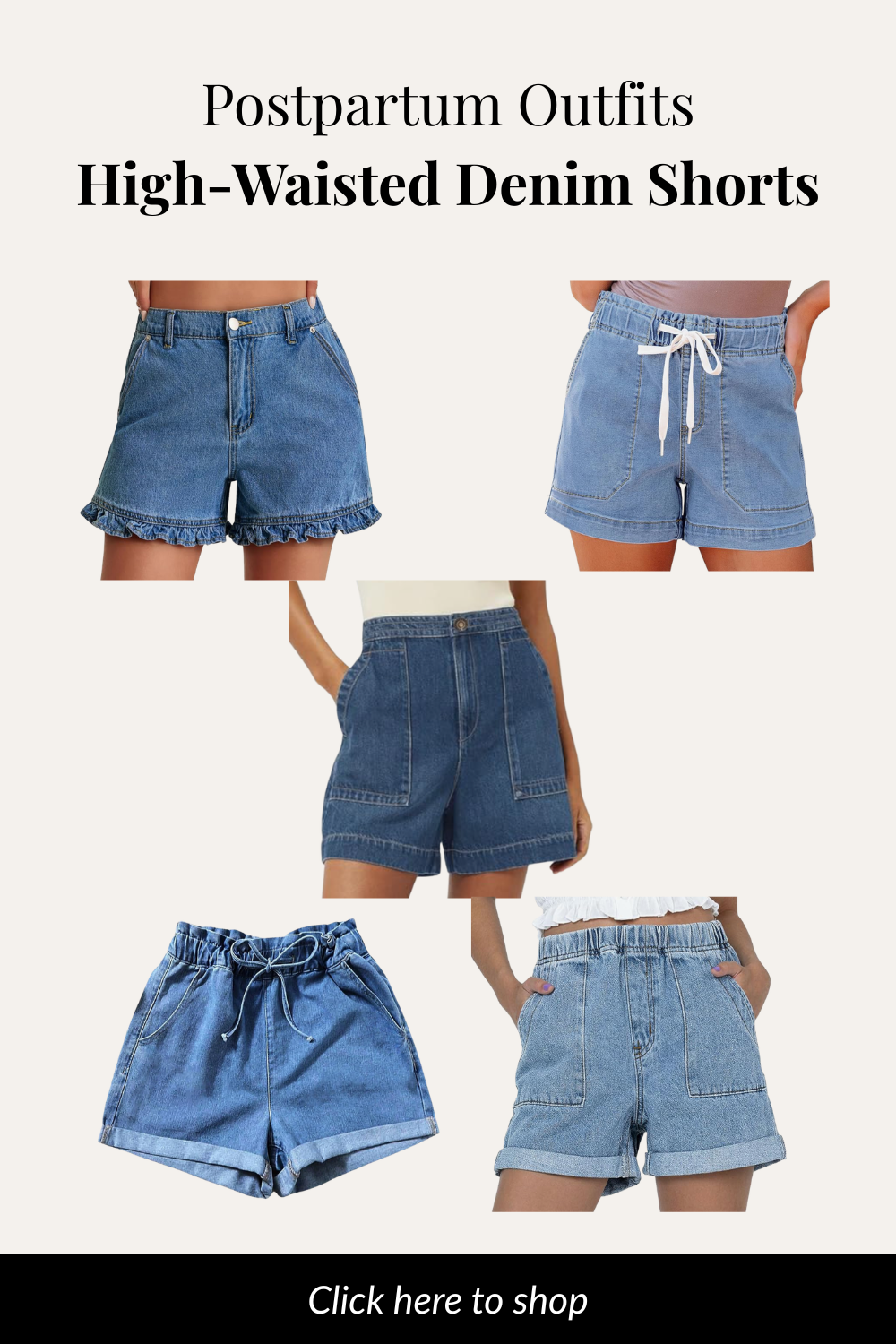 Postpartum outfits high-waisted denim shorts