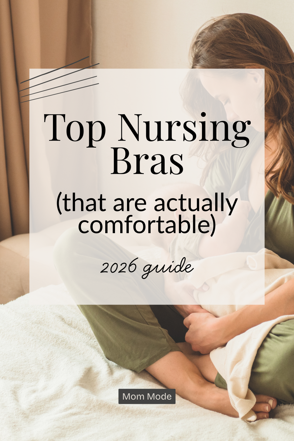 the best nursing bras that are actually comfortable for breastfeeding moms in 2026