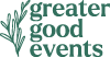 Greater Good Events