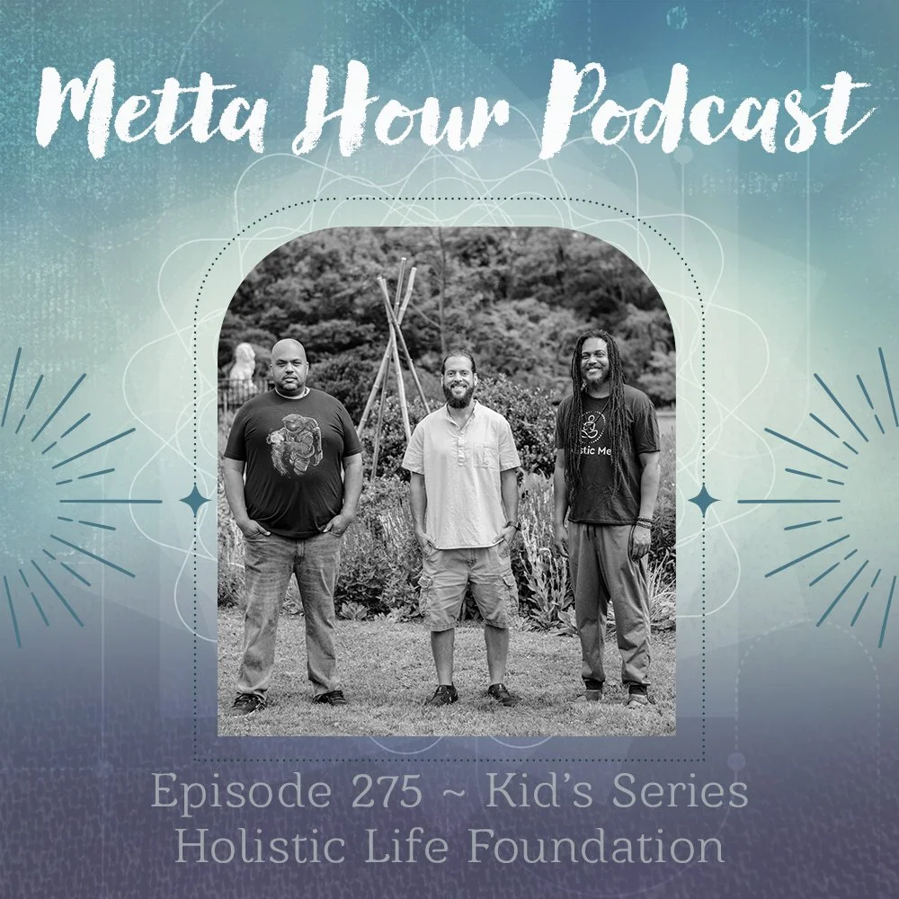 Ep 275 Kid’s Series: Holistic Life Foundation