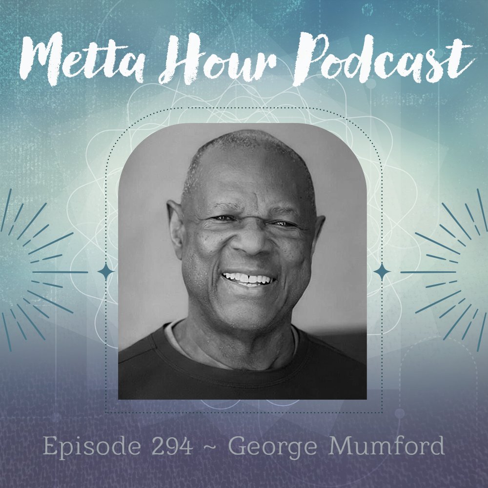 Ep 294 George Mumford