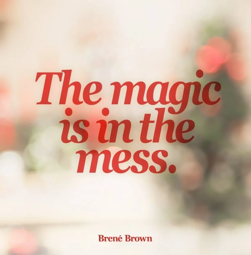 The Magic in the Mess