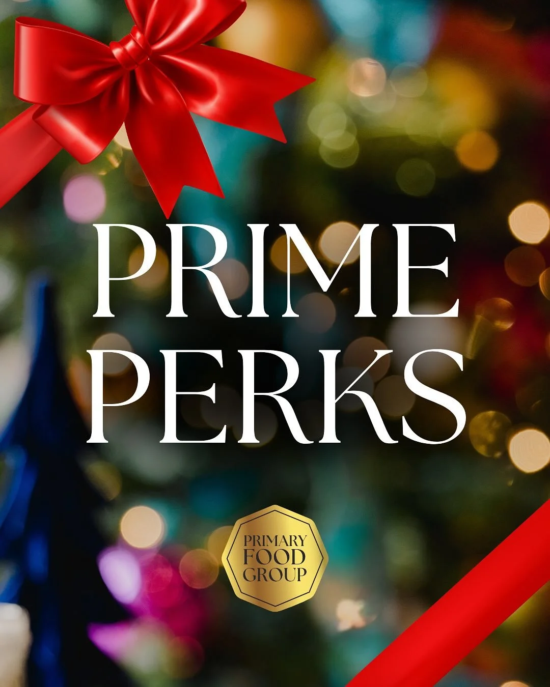 Why just dine out when you can earn while you do?

This holiday season, treat yourself to something extra with Prime Perks: our universal rewards program that gives back every time you dine at 677 Prime, Toro Cantina, or Sea Smoke Waterfront Grill. F