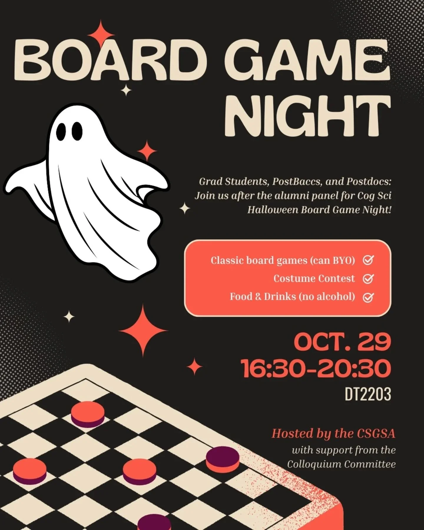 Grad Students, PostBaccs, and Postdocs: Join us after the alumni panel for Cog Sci Halloween Board Game Night! Swipe for more info.

#CarletonUniversity
#cognitiveScience 
#gradLife