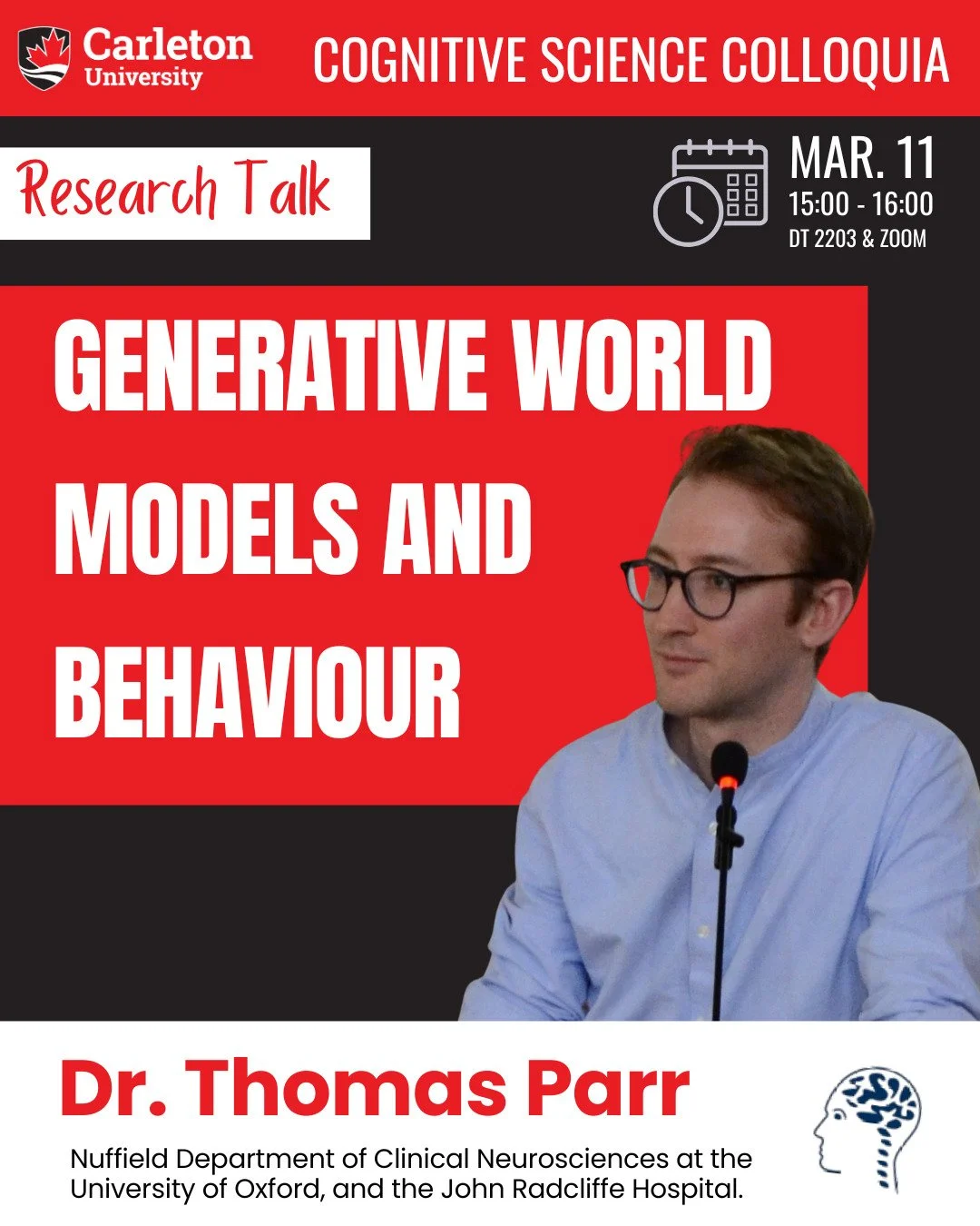 On March 11th, Dr. Thomas Parr will join us on Zoom to talk about Generative World Models and Behaviour. Attendance is hybrid, in person in Dunton Tower 2203 or on Zoom ( linktree in bio ).

Our brains model our world through synthesising sensory dat