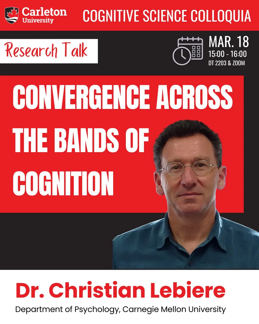 On March 18th, for our next colloquium, Dr. Christian Lebiere will join us on Zoom! Come watch with us from DT2203 or via Zoom (link in linktree in bio)! He will be presenting: Convergence across the Bands of Cognition

Human cognition involves proce