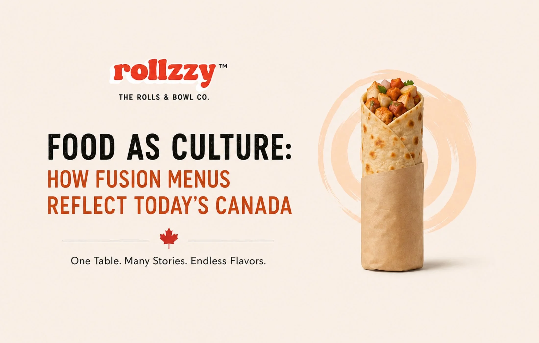 &nbsp;Food as Culture: How Fusion Menus Reflect Today's Canada