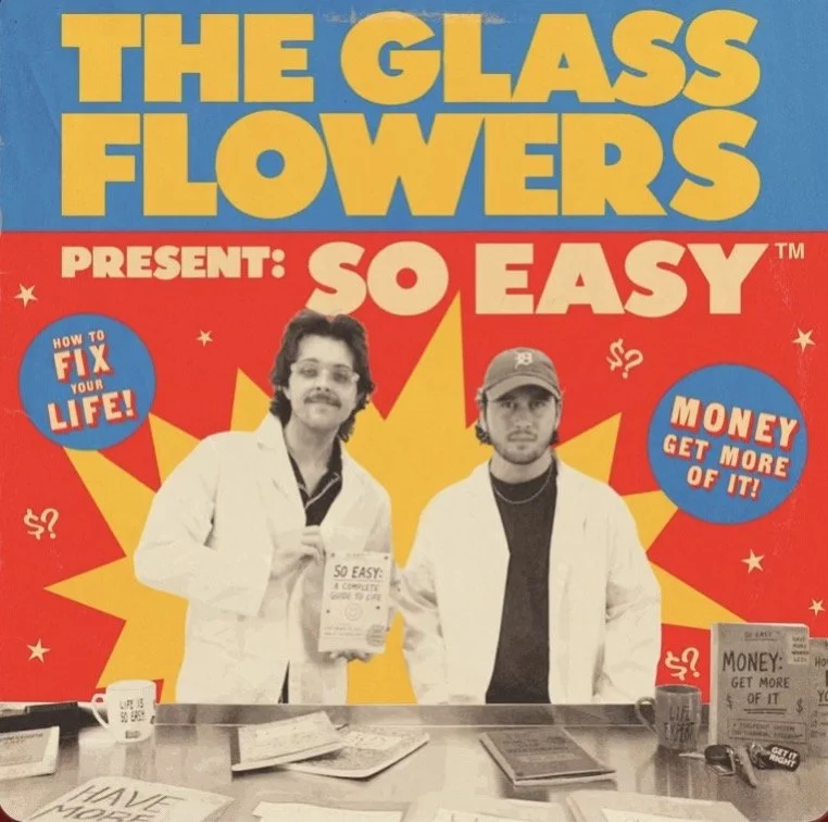 The Glass Flowers : "So Easy" (Mixer)
