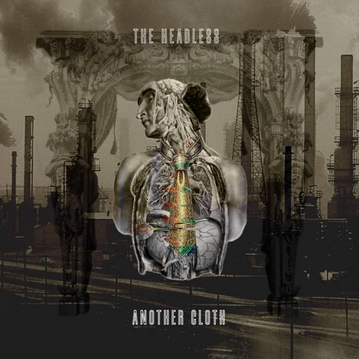 The Headless : "Another Cloth" (engineer / mixer / mastering)
