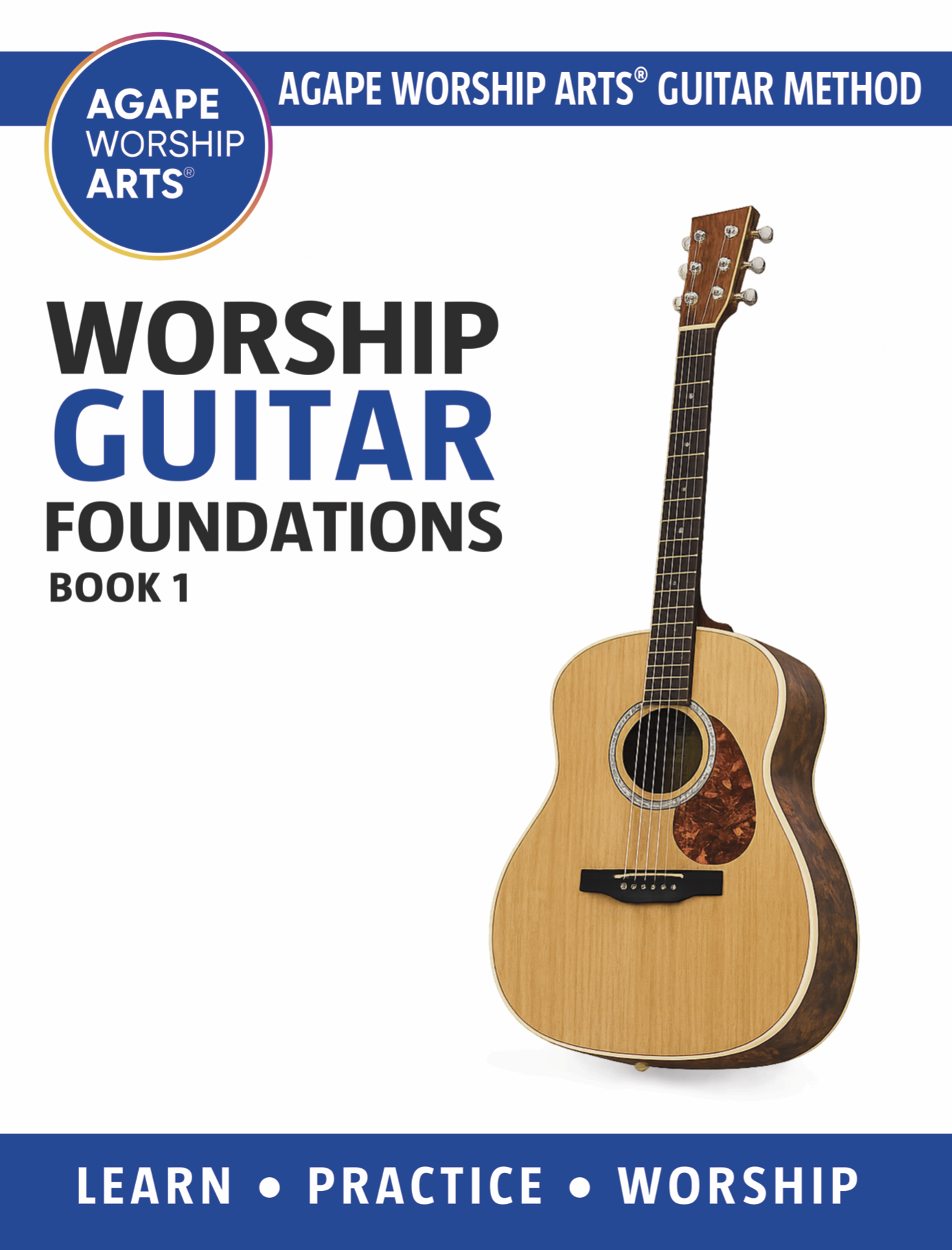 Worship Guitar Foundations: Book 1