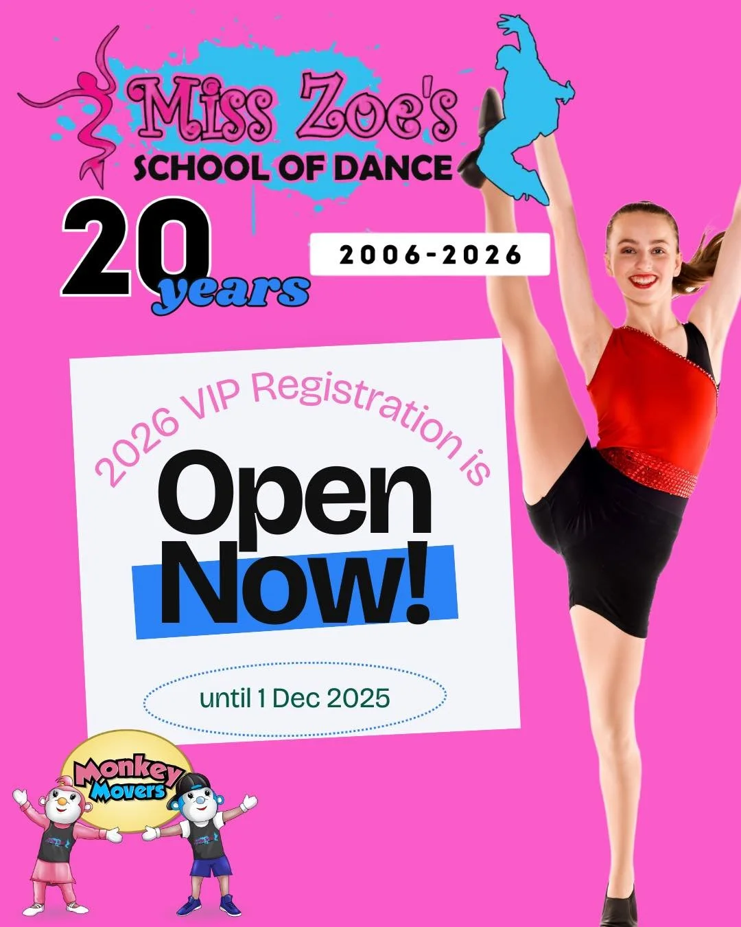 🌟 2026 VIP Enrolments are OPEN🌟

📅 VIP Enrolment 17 Nov &ndash; 1 Dec via links sent to your inbox. Want the link?! Comment below 👇🏼

Miss Zoe&rsquo;s School of Dance is turning 20 years strong
in 2026 &ndash; and YOU can be part of the celebrat