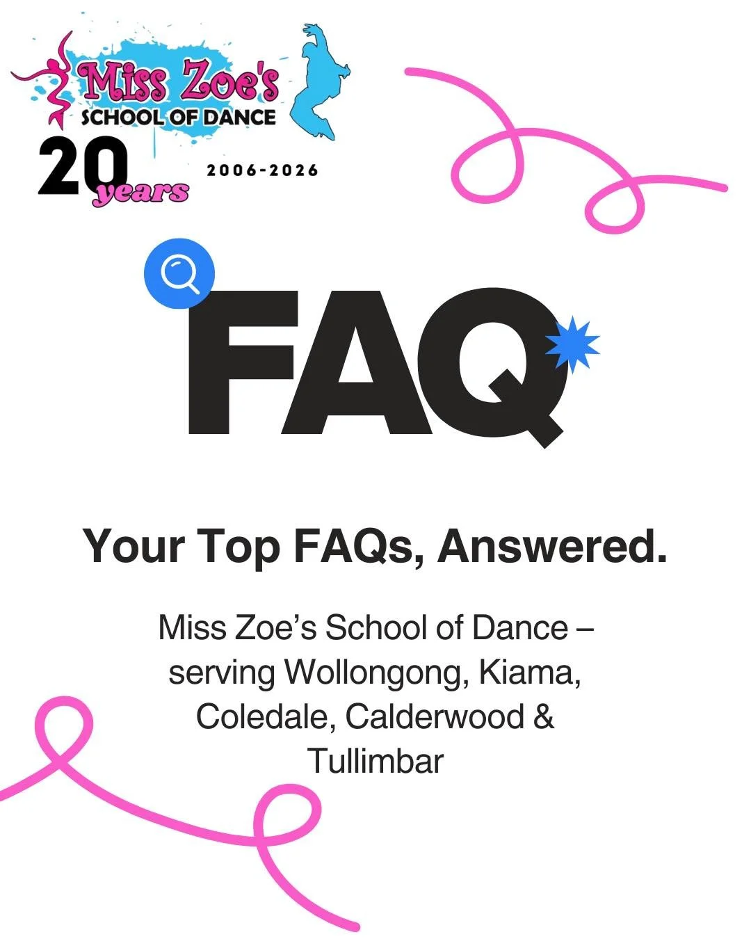 Looking for a dance school that&rsquo;s welcoming, transparent, and locally trusted across the Illawarra?
Here are the answers parents ask us most &mdash; all in one place.

From free trials to no compulsory uniforms, stress-free concerts, and locati