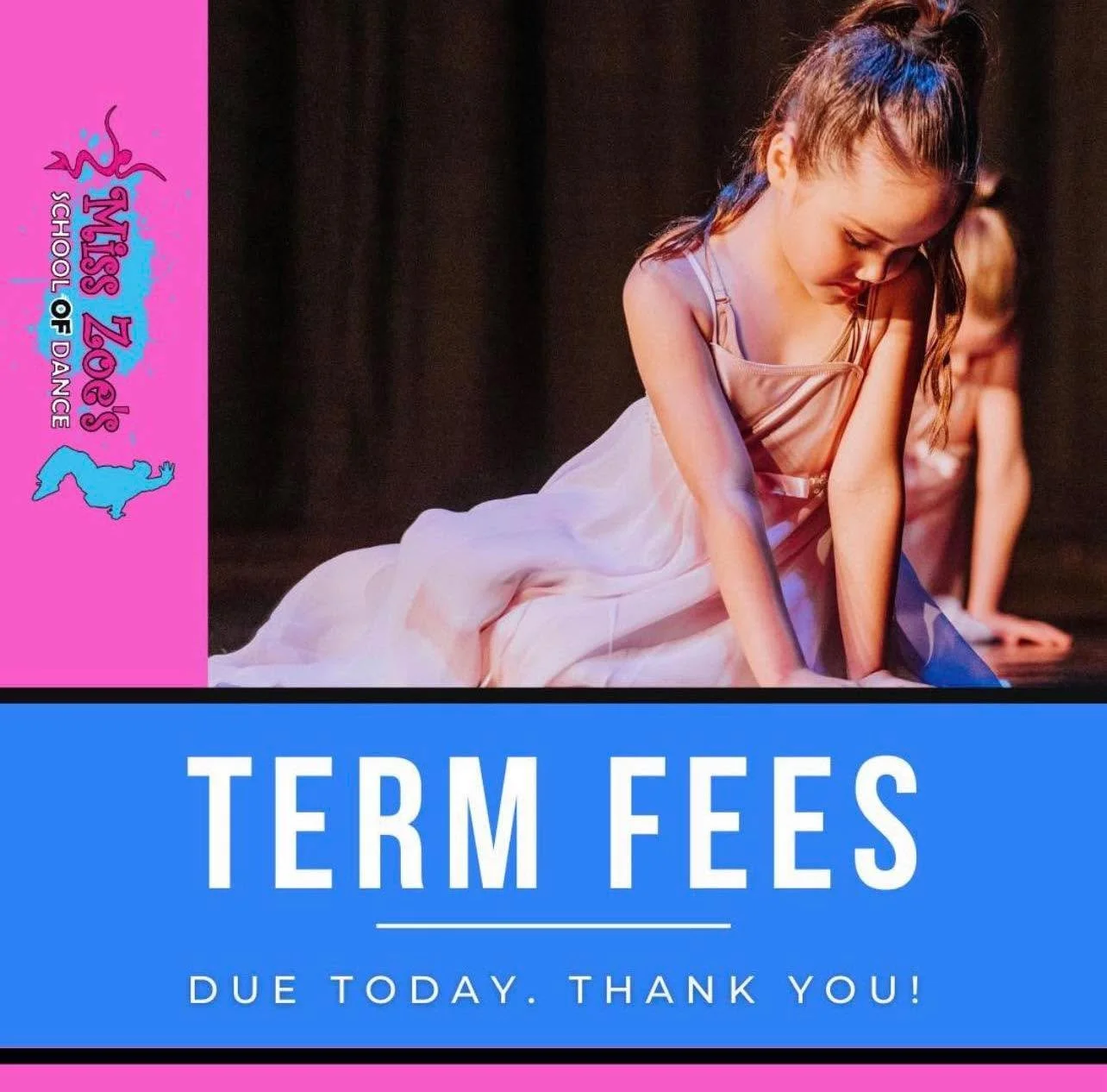 Term fees are due today. Please refer to your invoice in your emails. Thank you!
