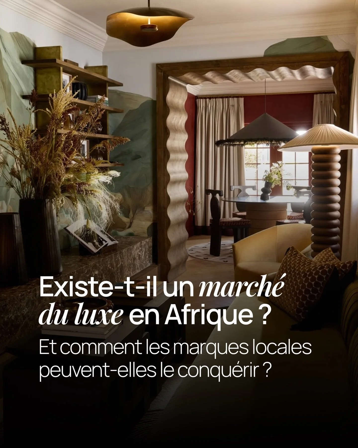 Le march&eacute; du luxe africain atteindra 32,97 milliards de dollars d&rsquo;ici 2030.
La client&egrave;le premium est l&agrave;. Elle est connect&eacute;e. Elle est exigeante.
Reste une question cruciale : qui forgera les marques africaines de dem
