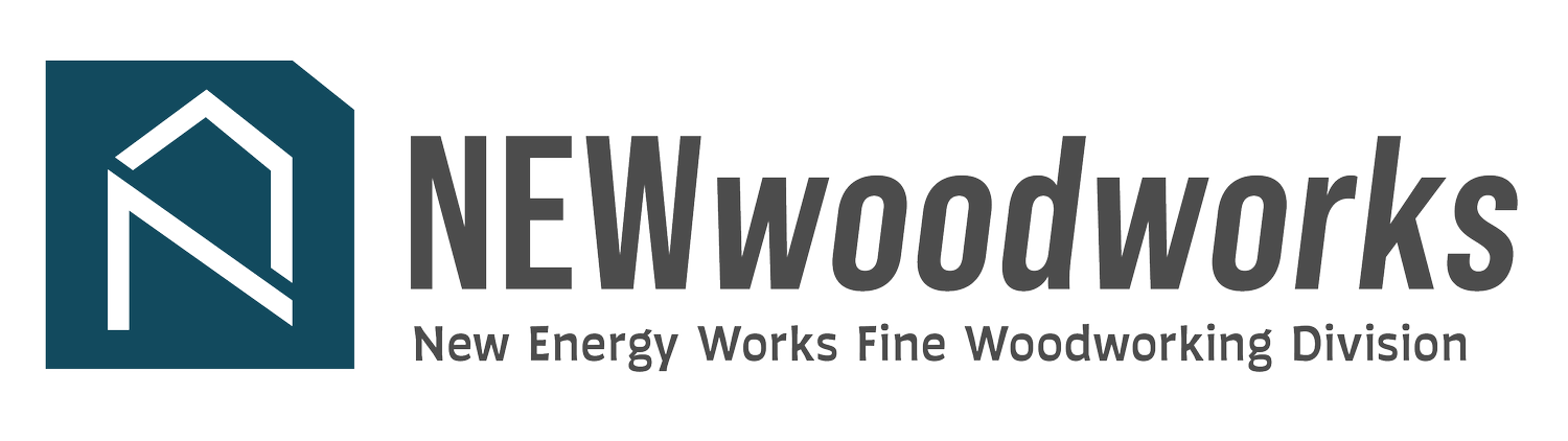 NEWwoodworks • New Energy Works Fine Woodworking Division