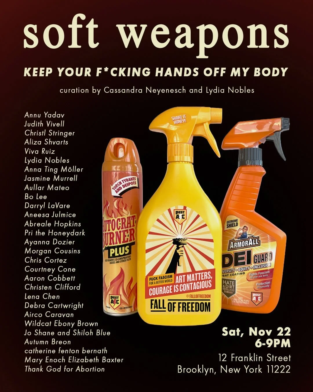 🗽Fall Of Freedom! ART MATTERS, COURAGE IS CONTAGIOUS. Final week of Soft Weapons; Keep Your F*cking Hands Off My Body. 
November 21: 
🔥Performance Christen Clifford - 6.30 pm
November 22: 
🔥Cyborg Lifestyle Magazine Launch Party
🔥Soft Weapons: Ke