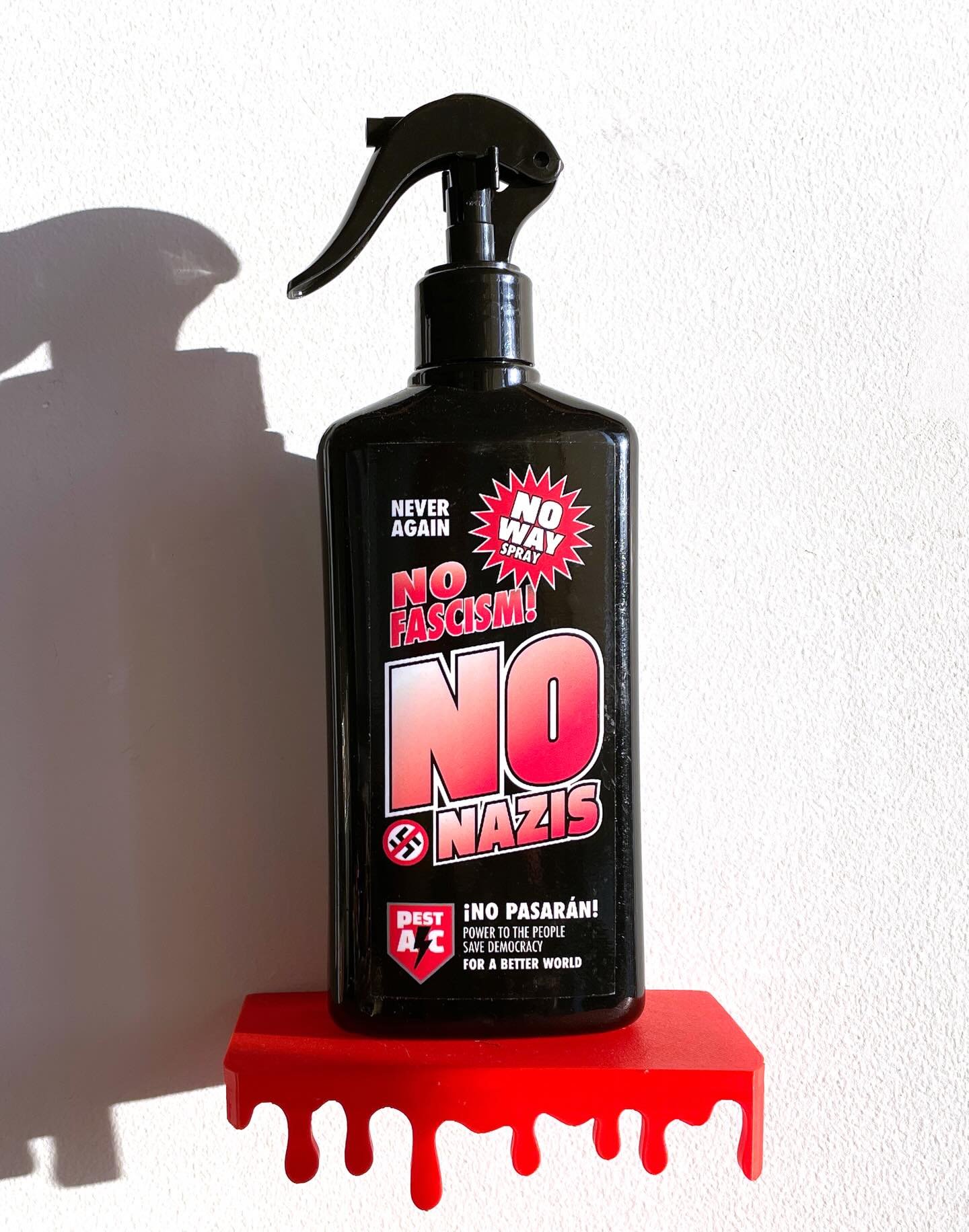 No Way Spray
Never Again 
No Fascism
No Nazis
&iexcl;No Pasar&aacute;n!
Power to the people
Save Democracy
.
⚡️@Pest_AC. For A Better World