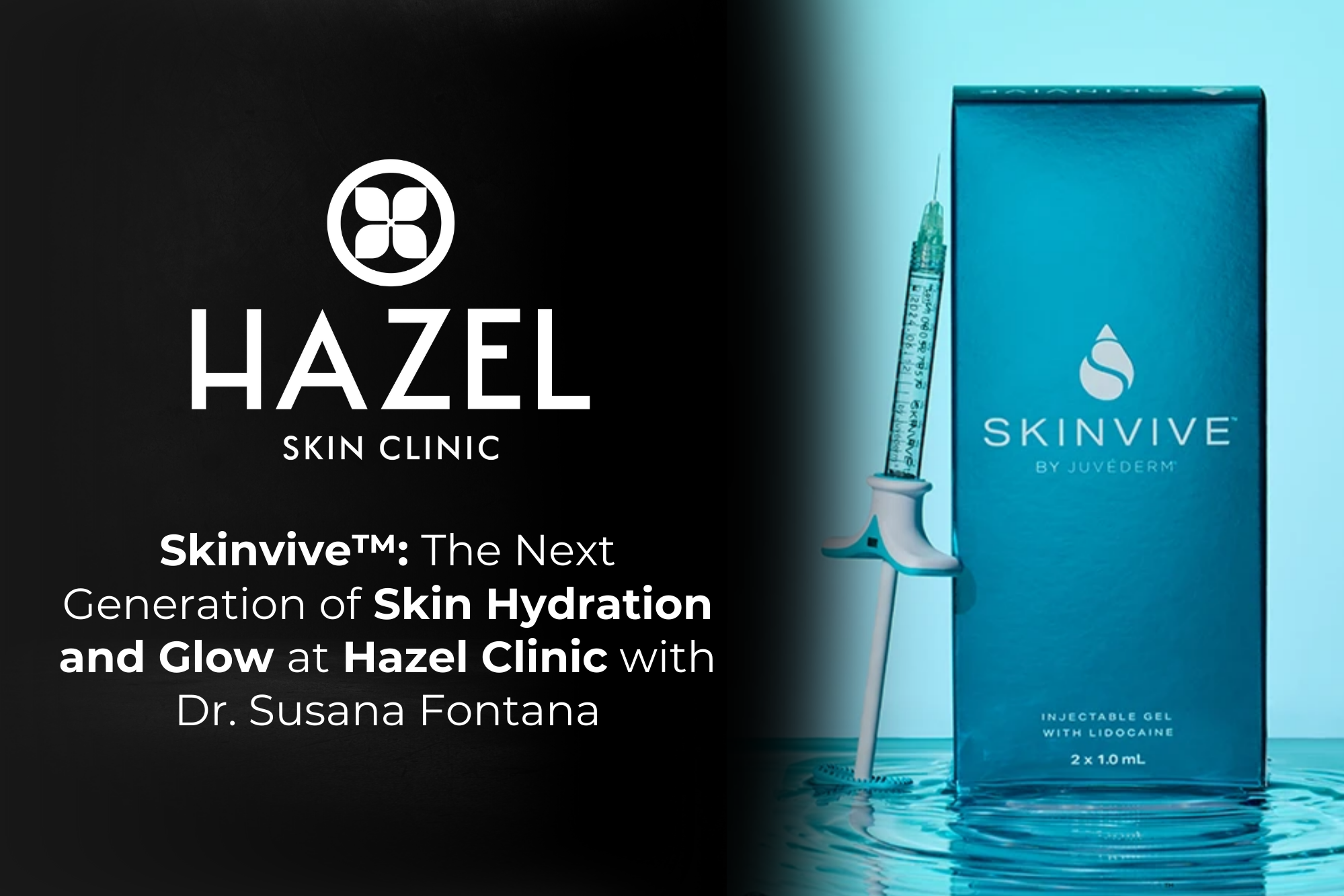 Skinvive™ The Next Generation of Skin Hydration and Glow